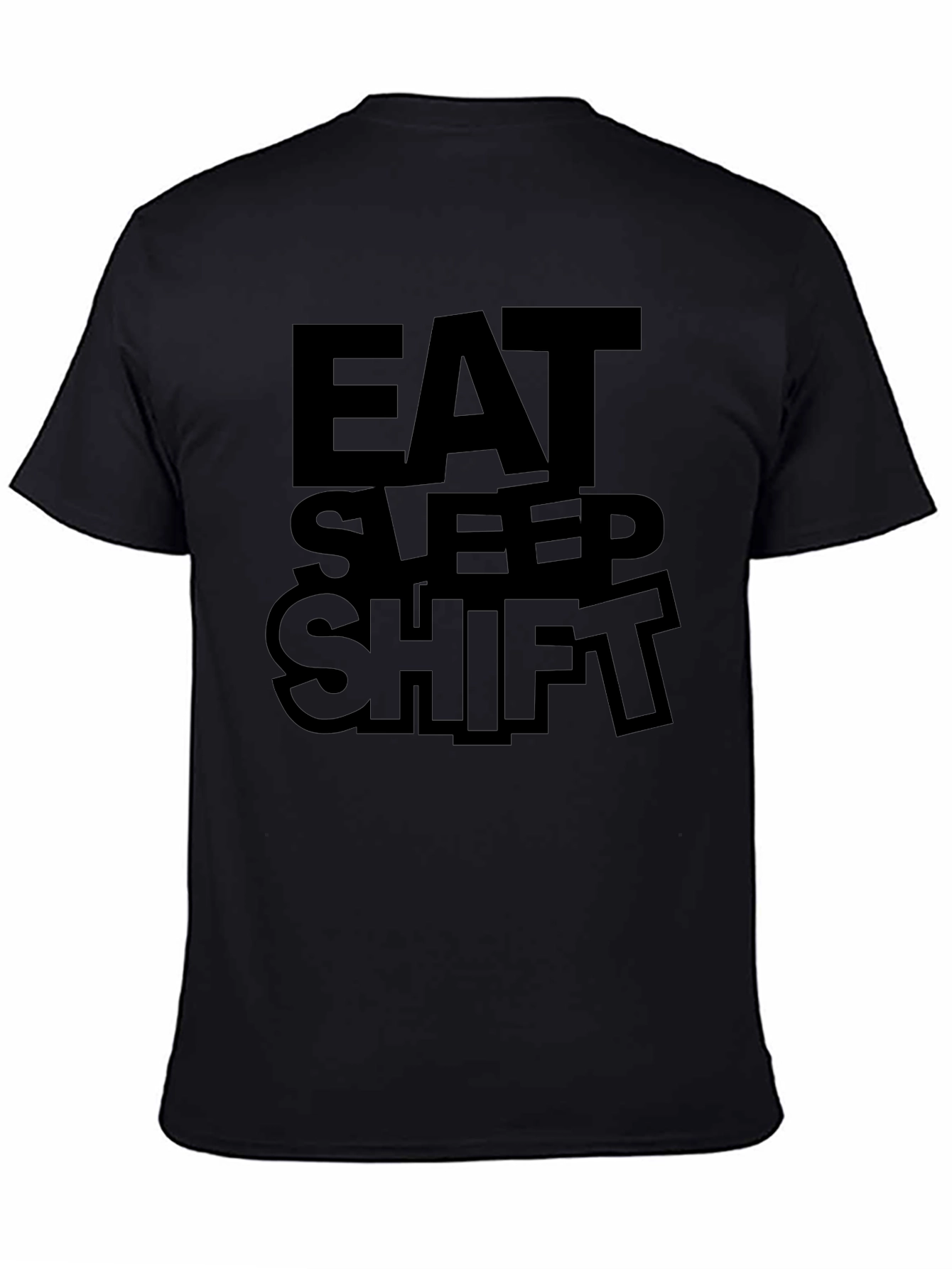 Eat Sleep Shift Graphic Tee - Black