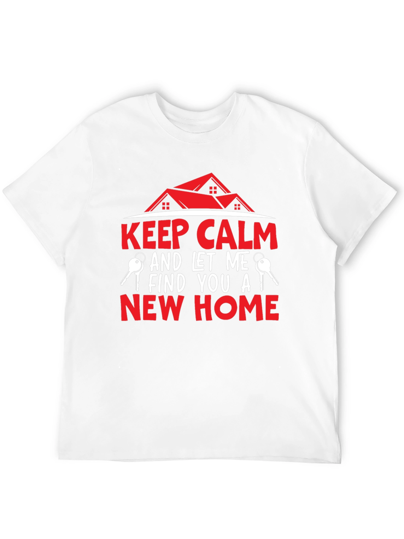 Keep Calm Real Estate T-Shirt
