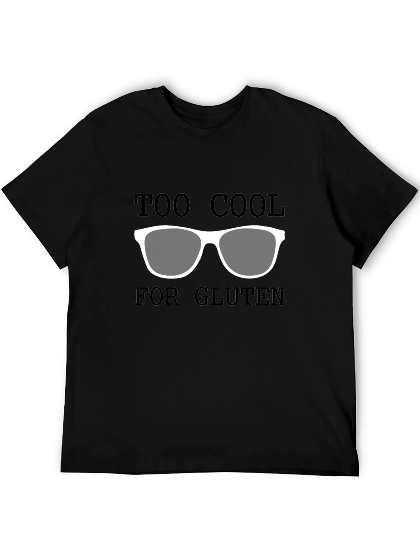Too Cool for Gluten T-Shirt