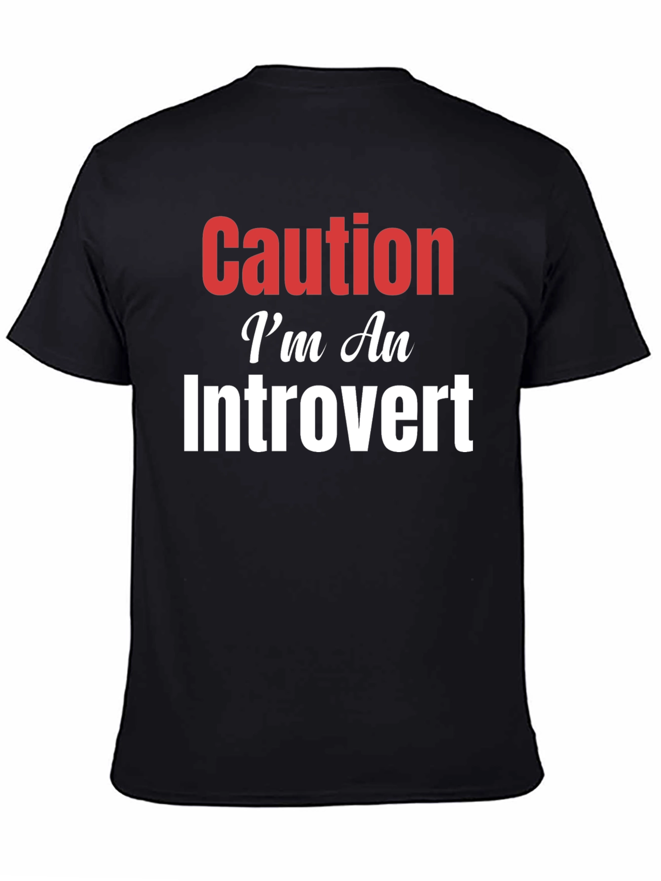 Caution Im An Introvert Graphic T-Shirt