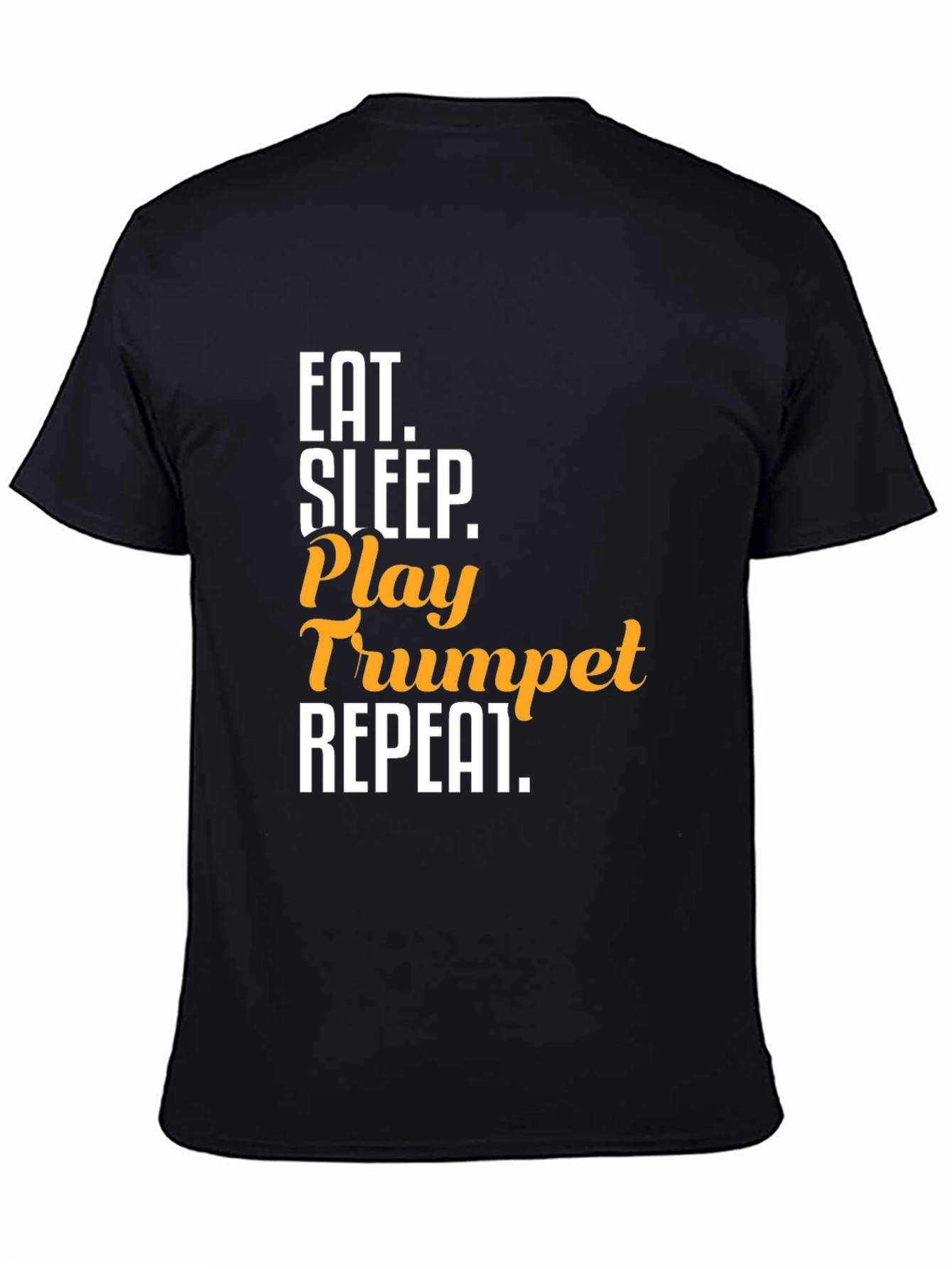 Eat Sleep Play Trumpet Repeat T-Shirt