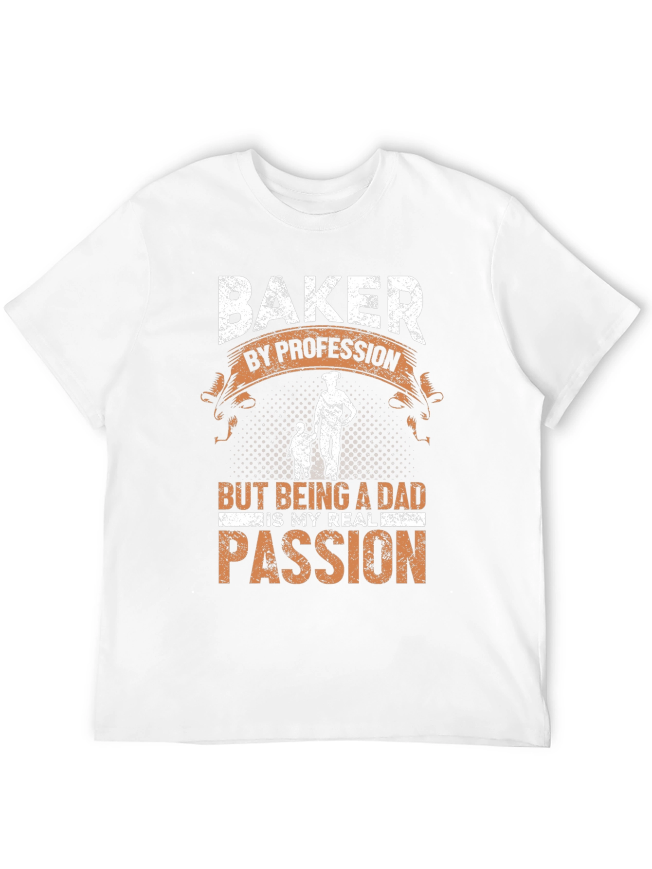 Baker Dad T-Shirt - Profession & Passion