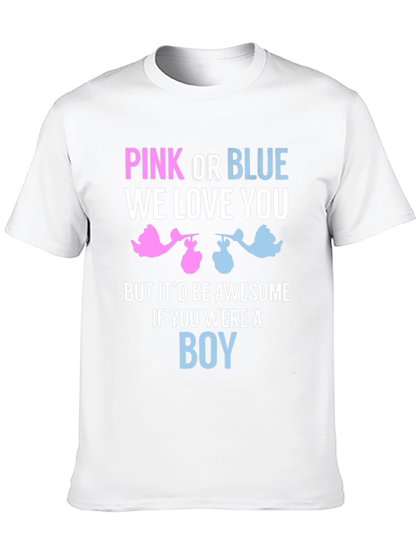 Pink or Blue Gender Reveal T-Shirt
