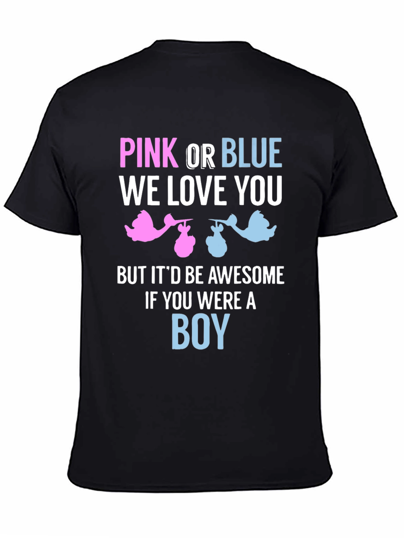 Pink or Blue Gender Reveal T-Shirt