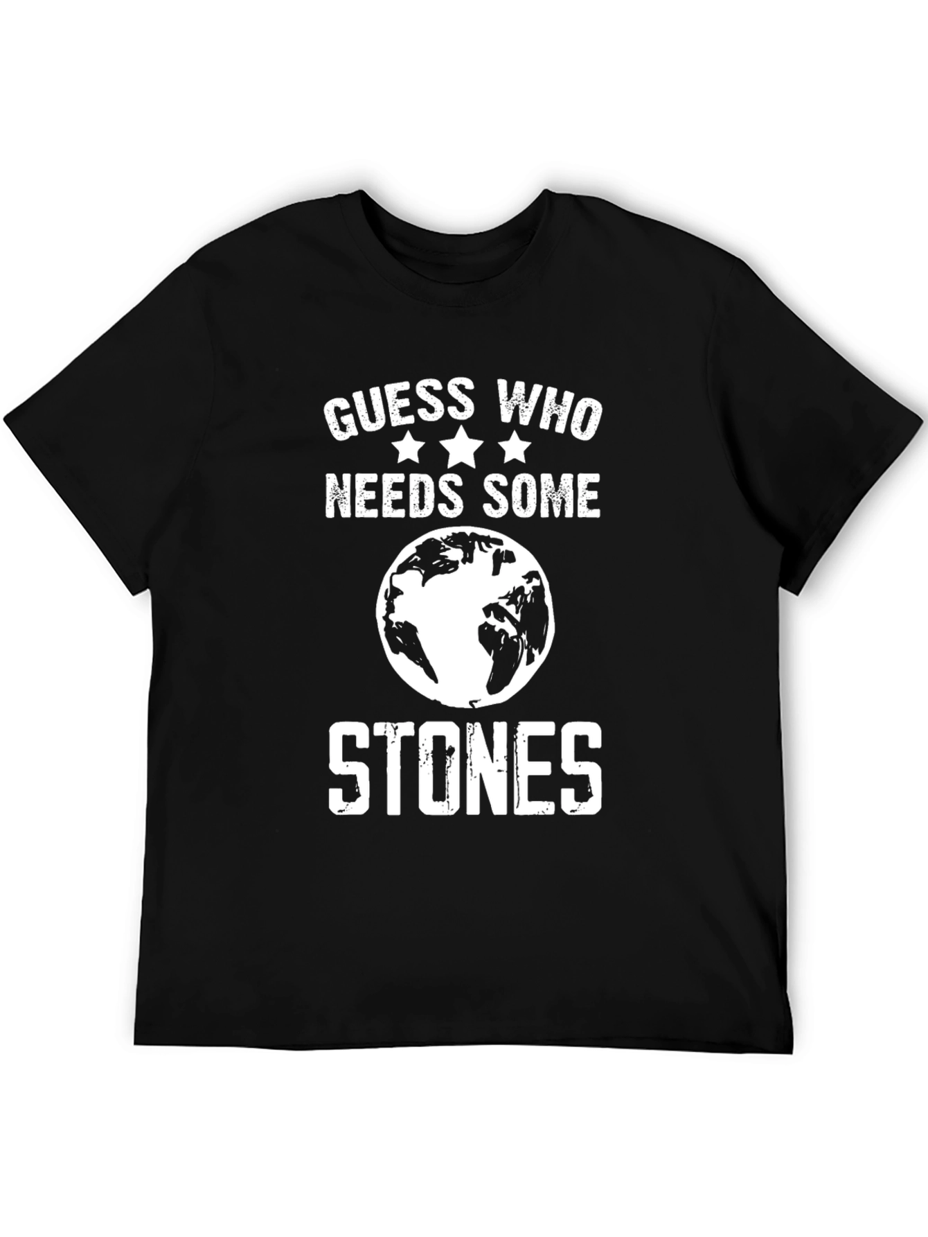 Guess Who Needs Some Stones Graphic T-Shirt - Black