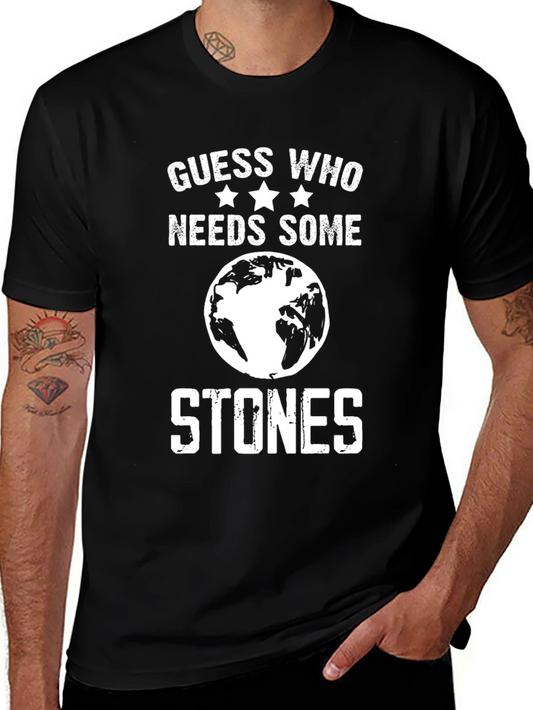 Guess Who Needs Some Stones Graphic T-Shirt - Black