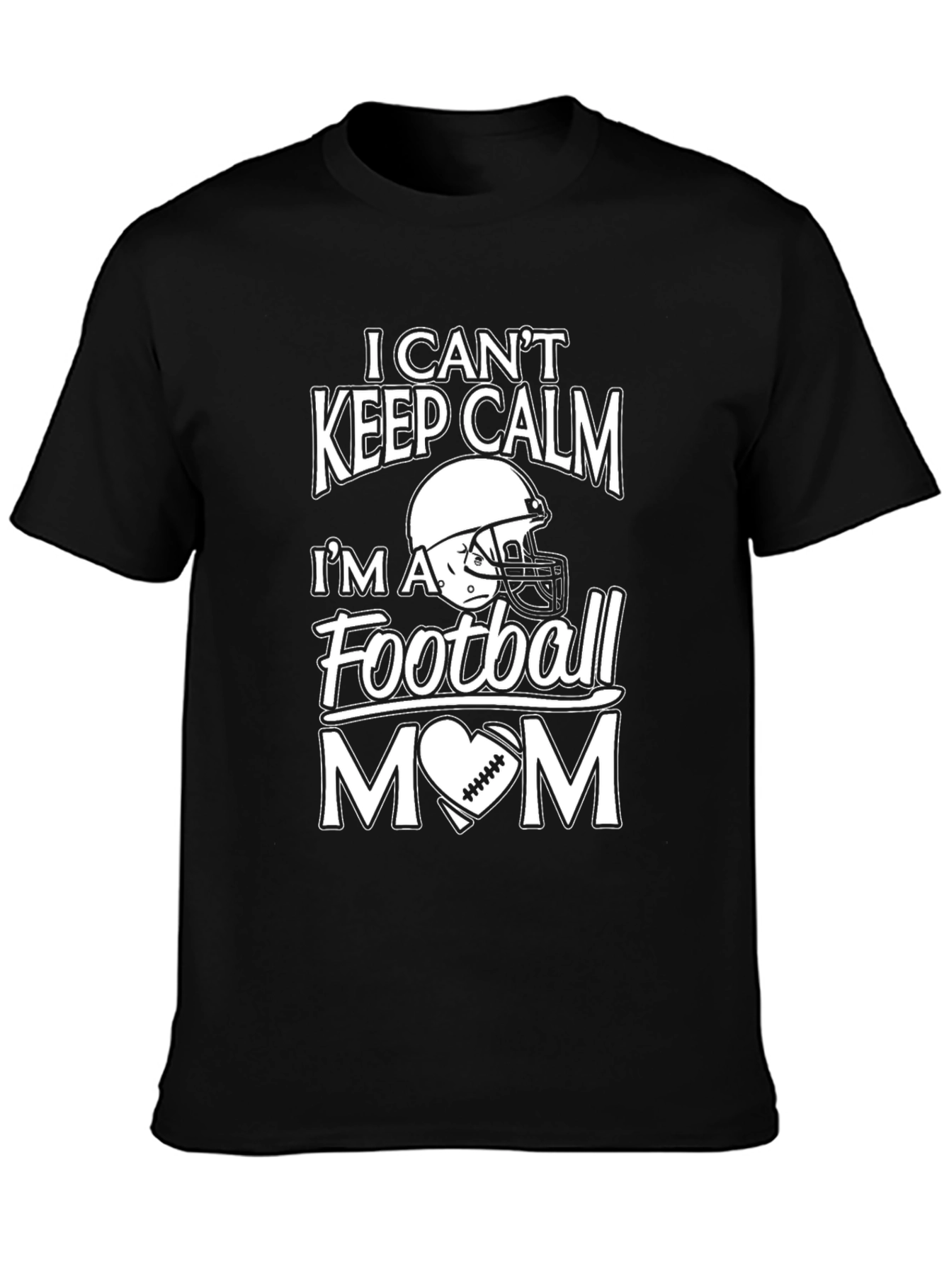 I Cant Keep Calm Football Mom T-Shirt