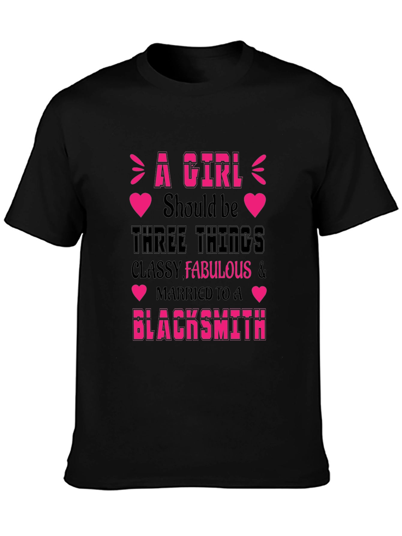 Classy Fabulous Blacksmith Wife T-Shirt