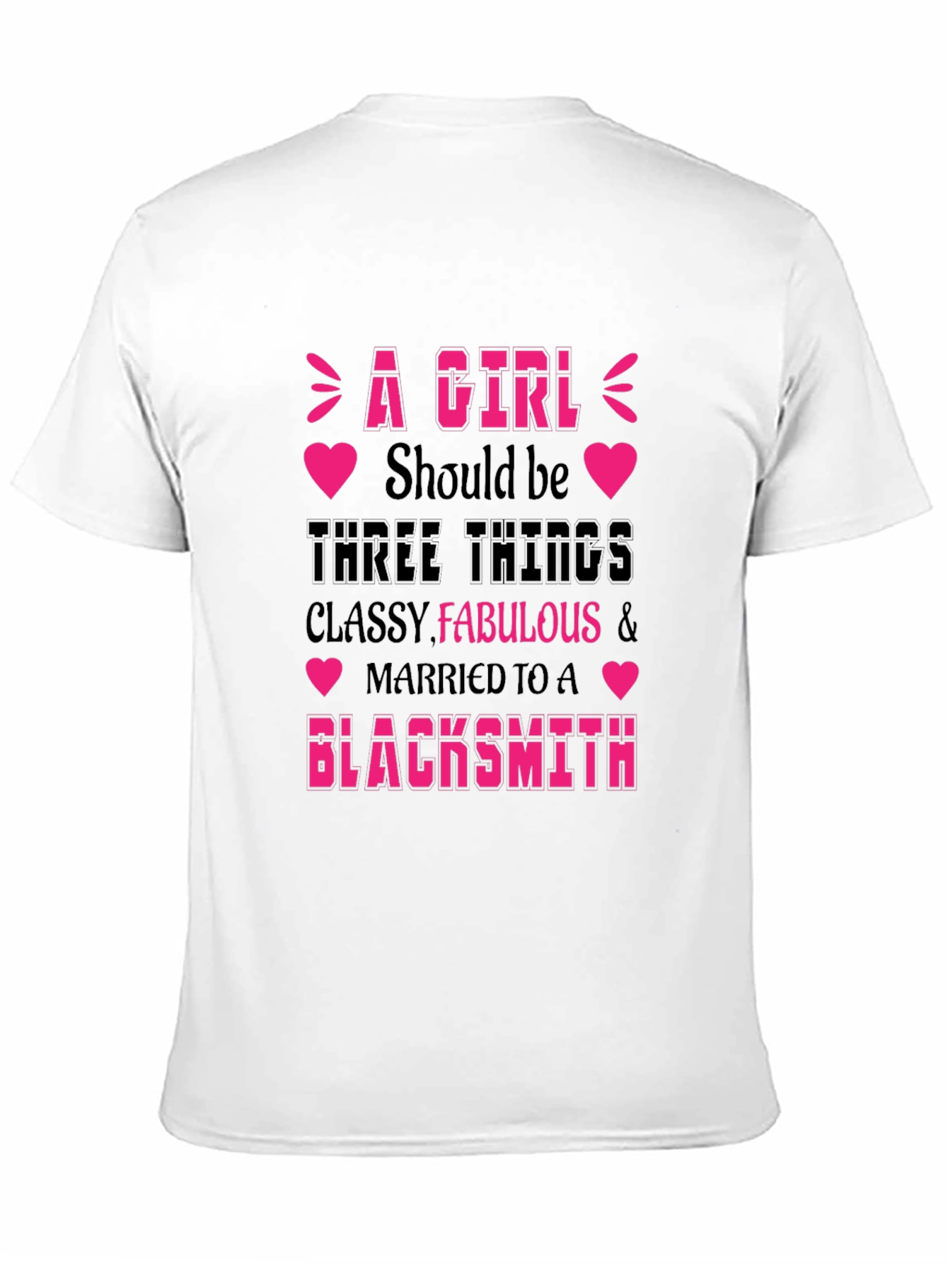 Classy Fabulous Blacksmith Wife T-Shirt