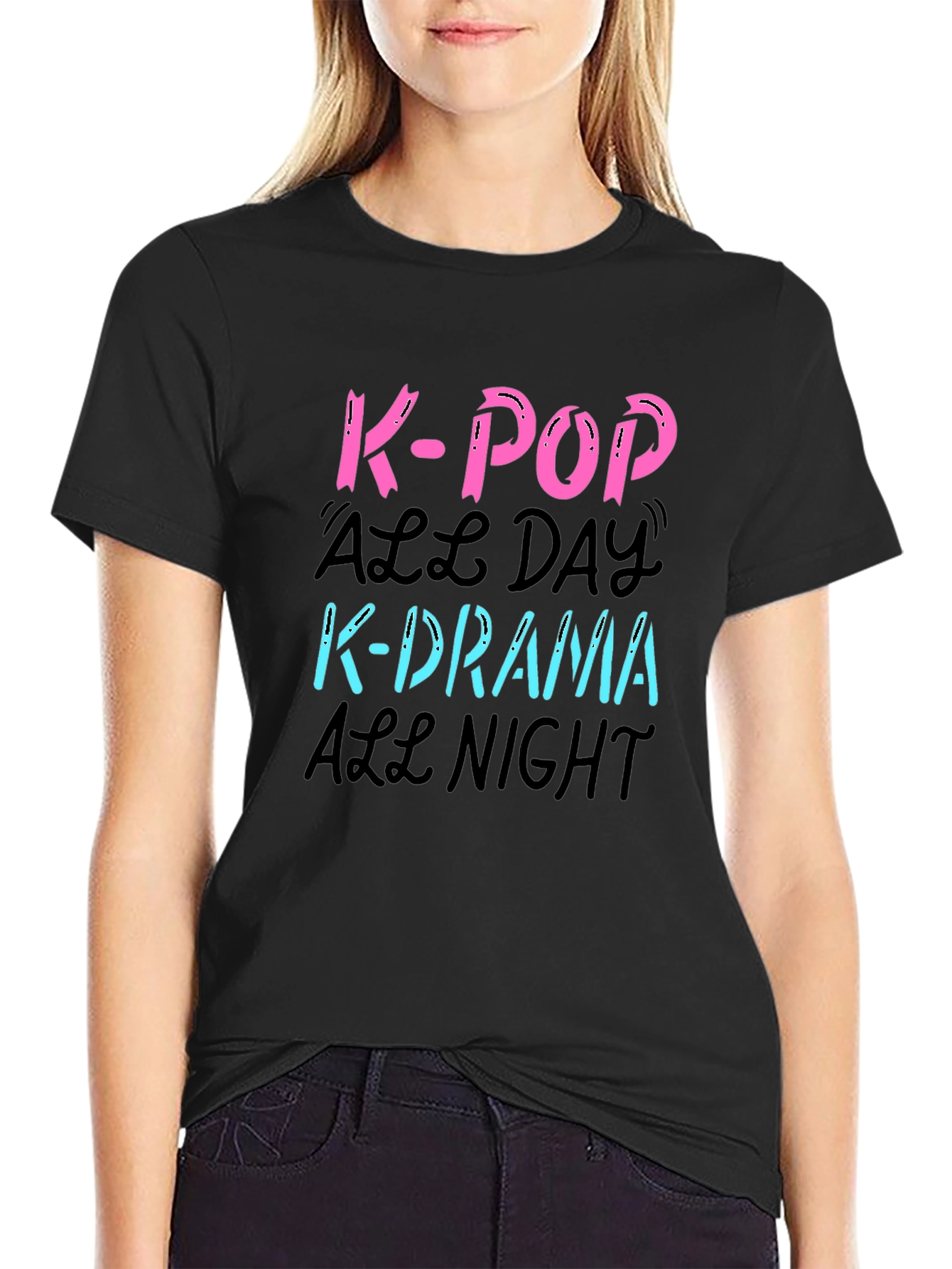 K-Pop All Day K-Drama All Night Graphic T-Shirt