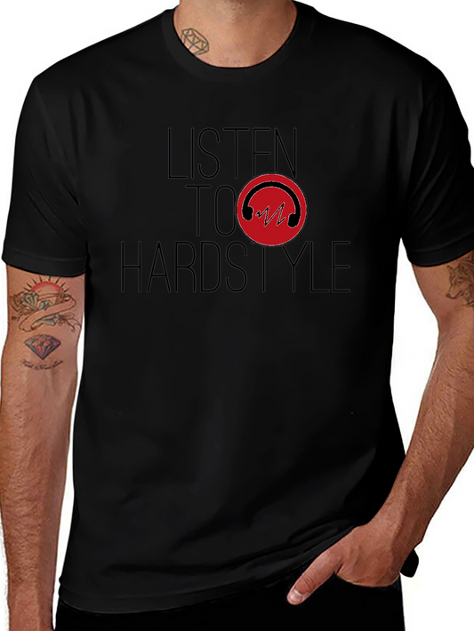 Listen to Hardstyle Black T-Shirt