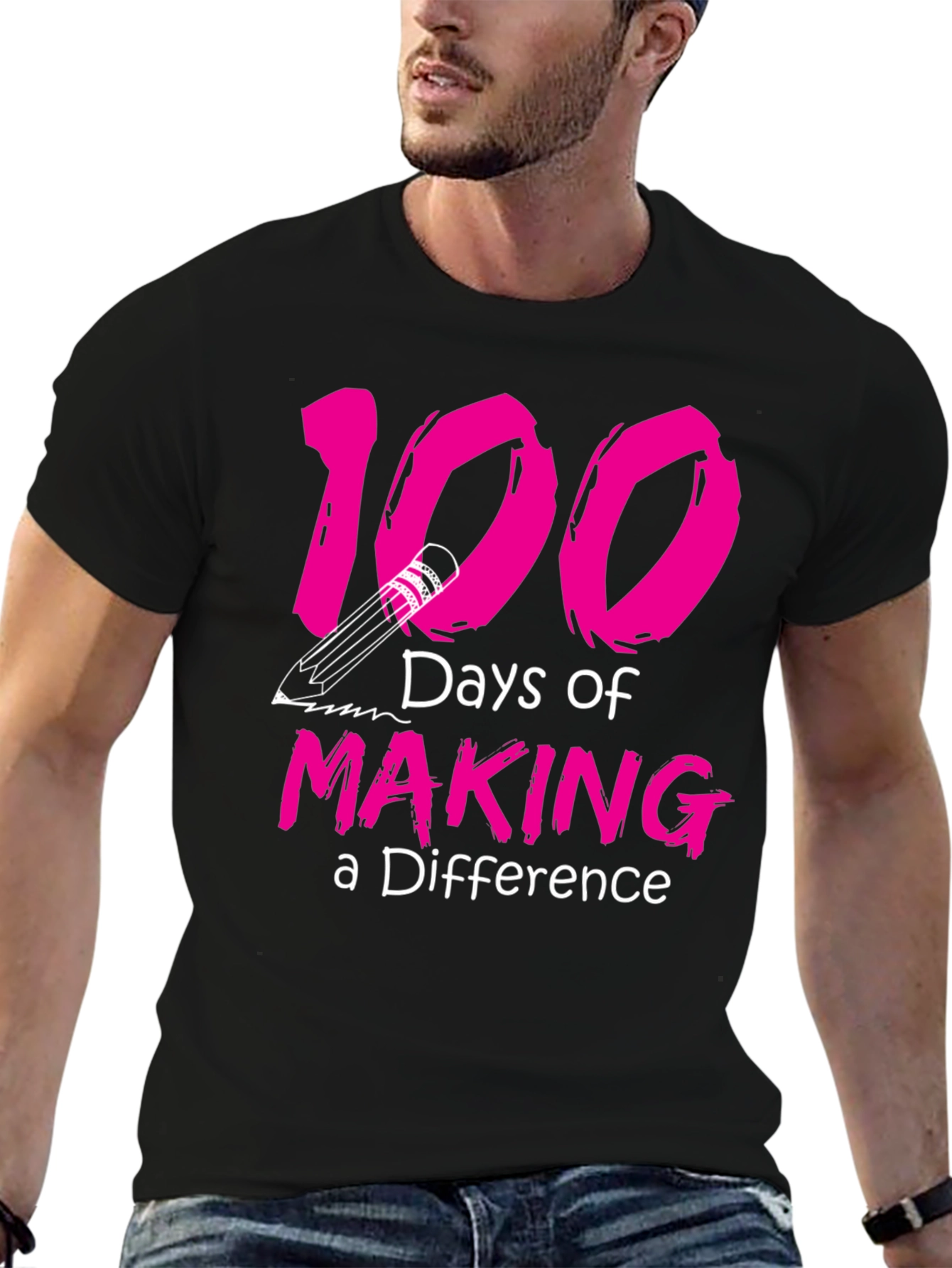 100 Days of Making a Difference T-Shirt