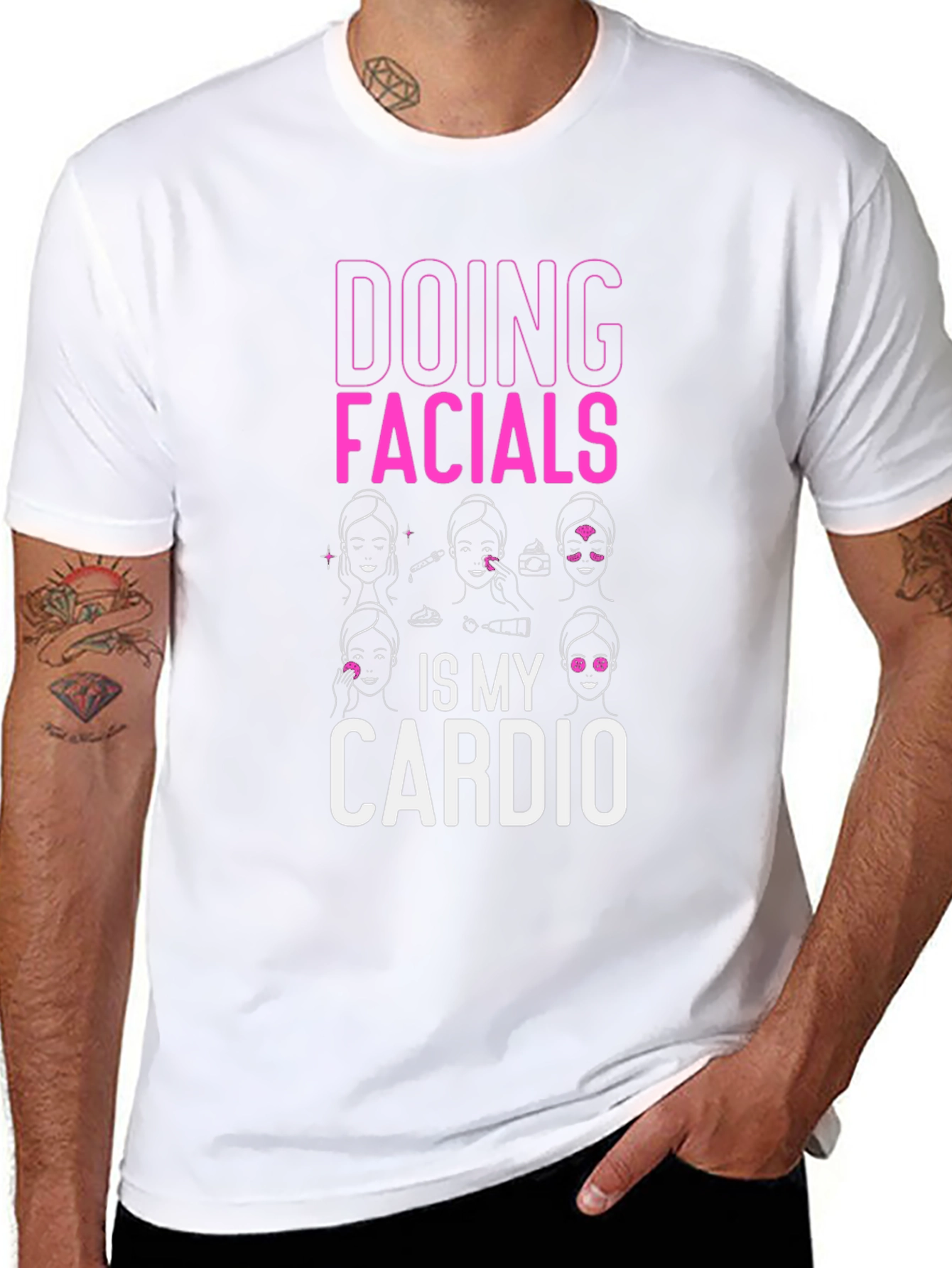 Doing Facials Is My Cardio T-Shirt