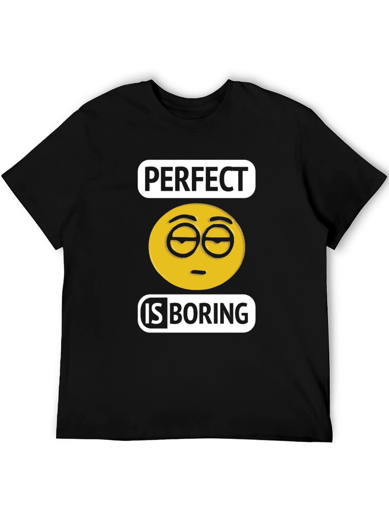 Perfect is Boring T-Shirt - Unisex Cotton Tee
