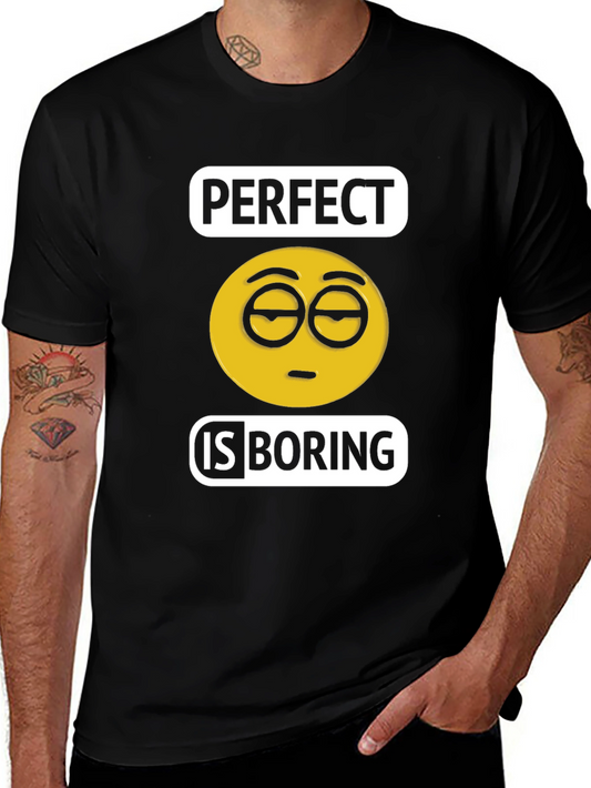 Perfect is Boring T-Shirt - Unisex Cotton Tee