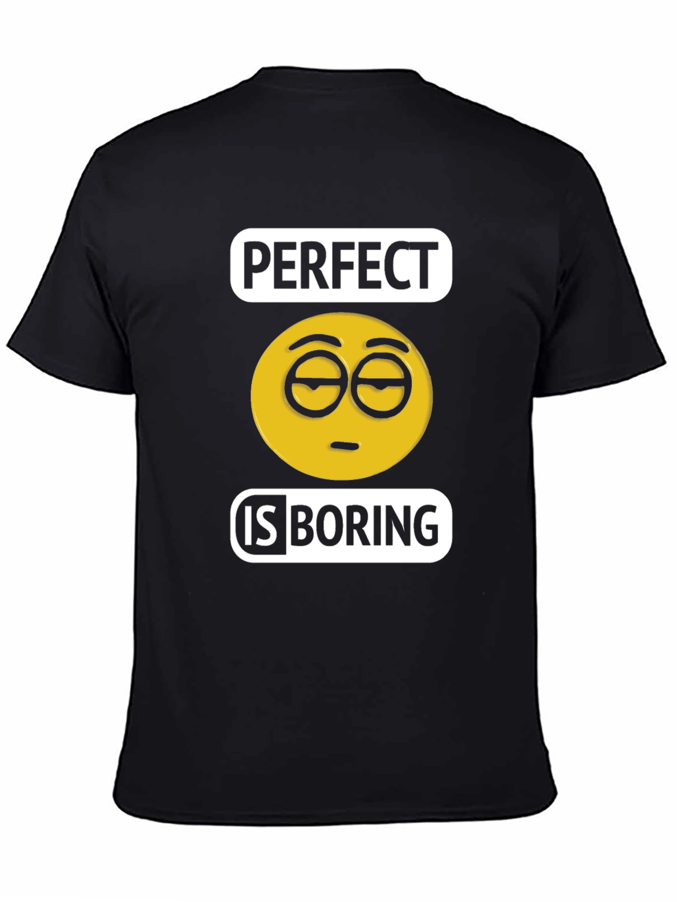 Perfect is Boring T-Shirt - Unisex Cotton Tee