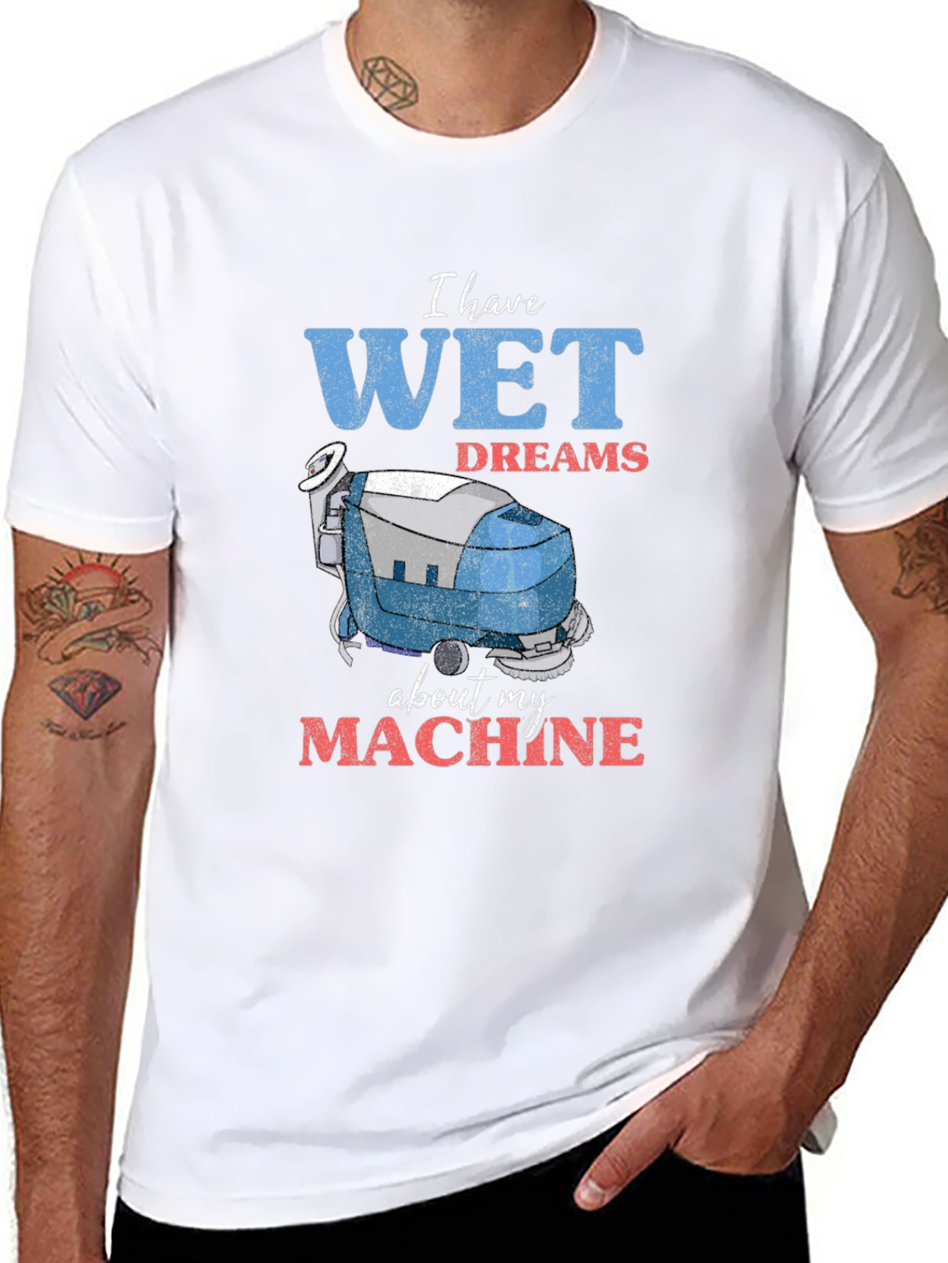Wet Dreams Machine T-Shirt - Funny Cleaning Humor