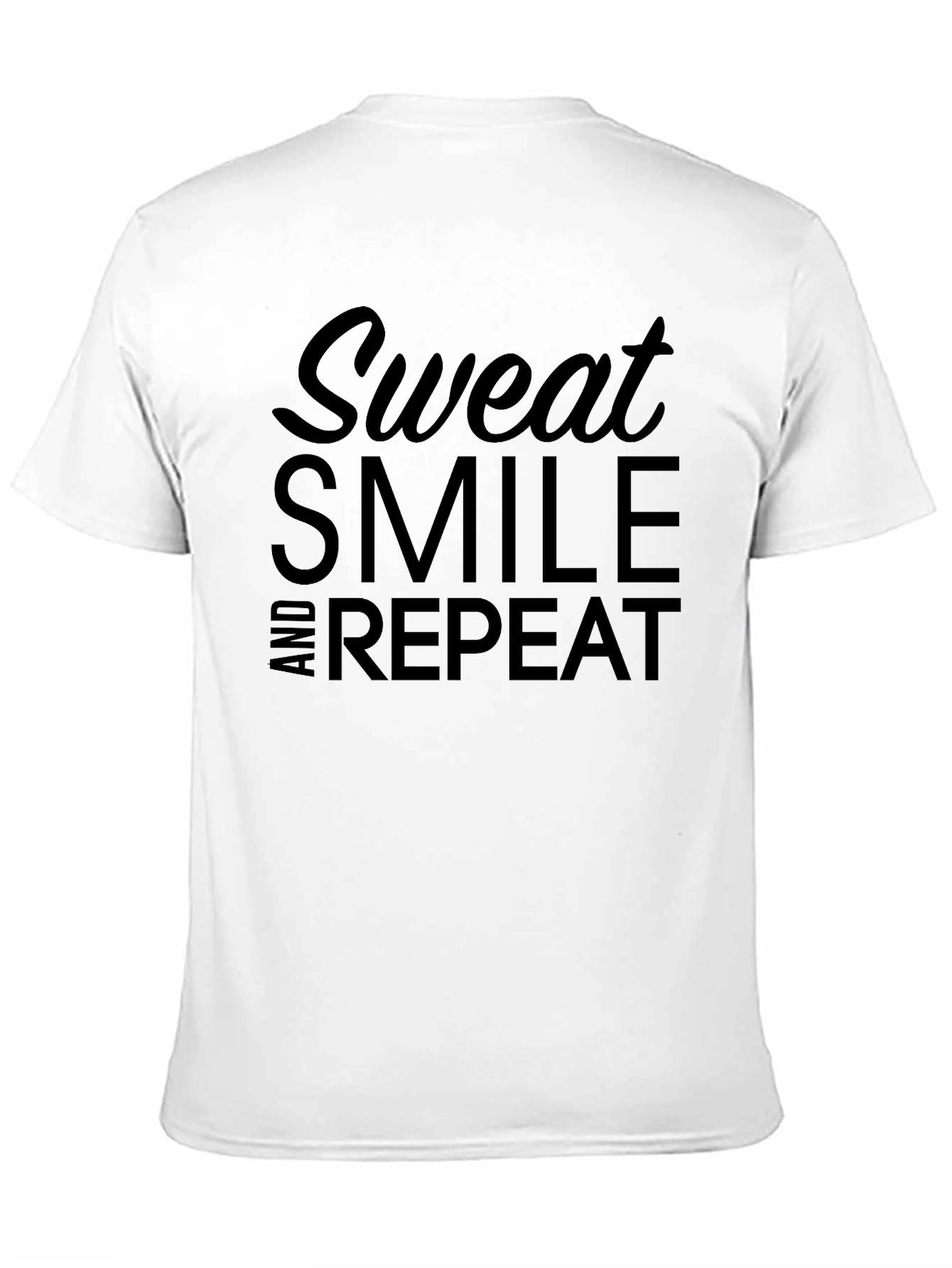 Sweat Smile and Repeat Black T-Shirt
