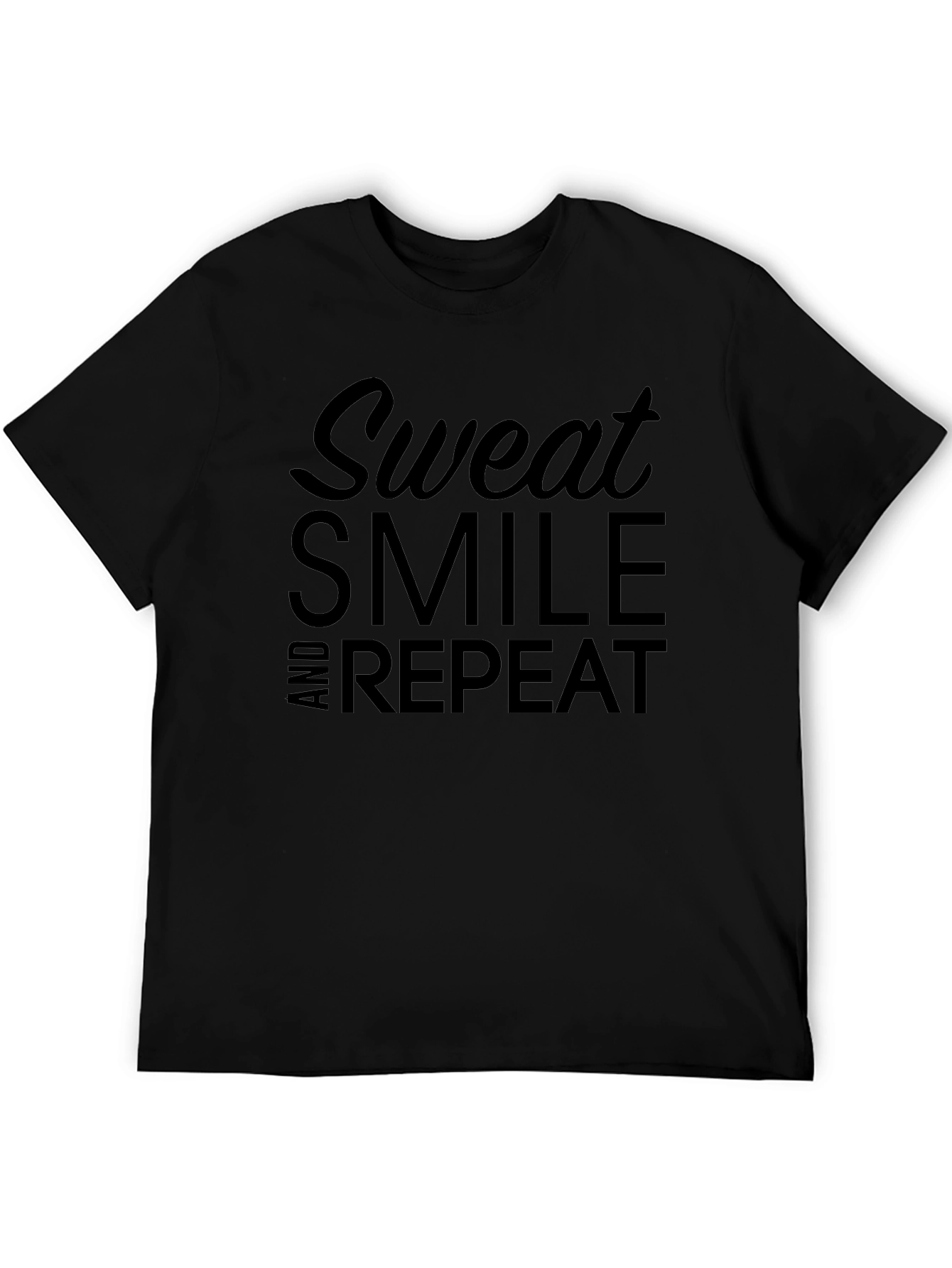 Sweat Smile and Repeat Black T-Shirt