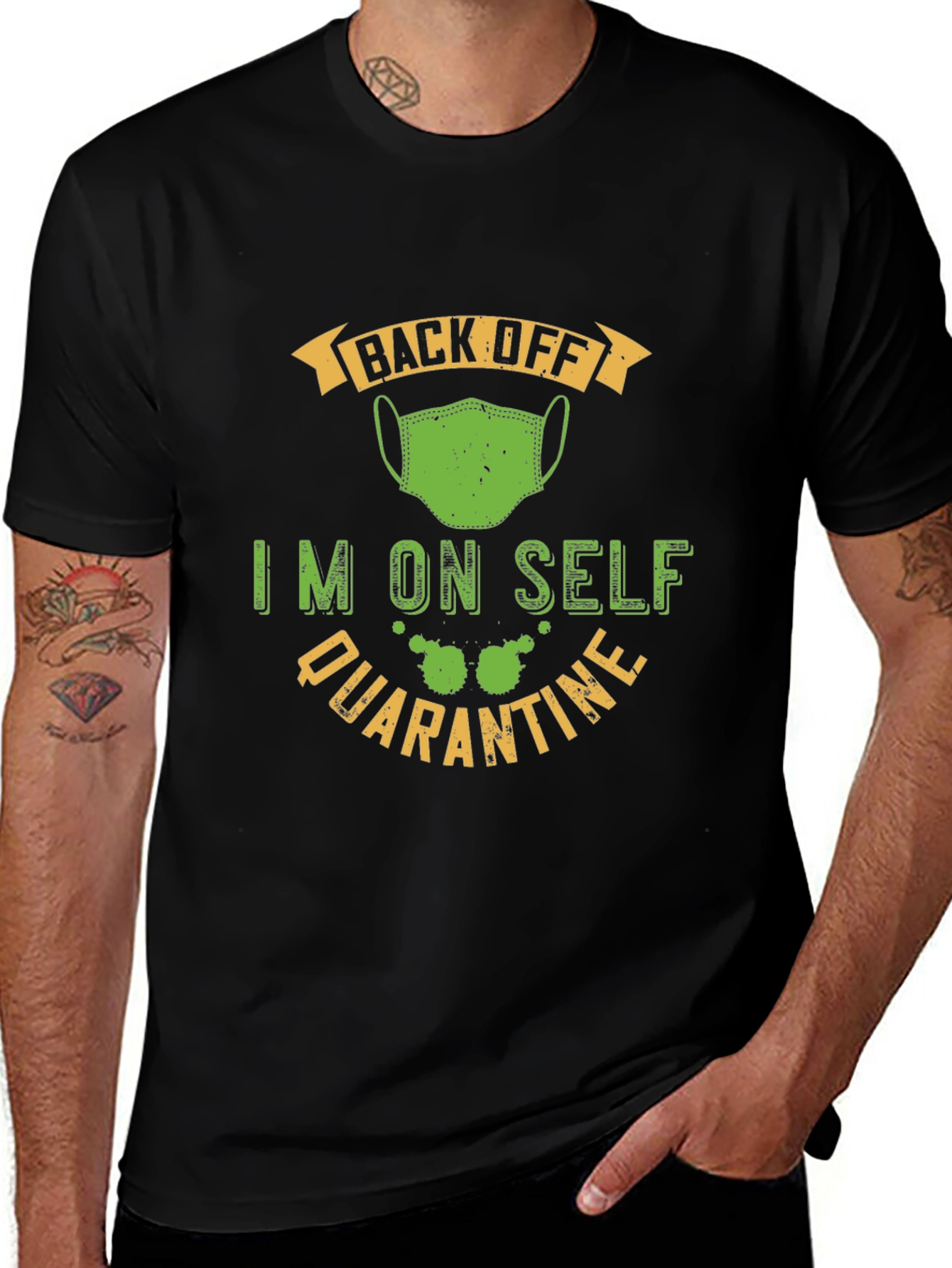 Funny Self Quarantine T-Shirt - Back Off Mask Tee