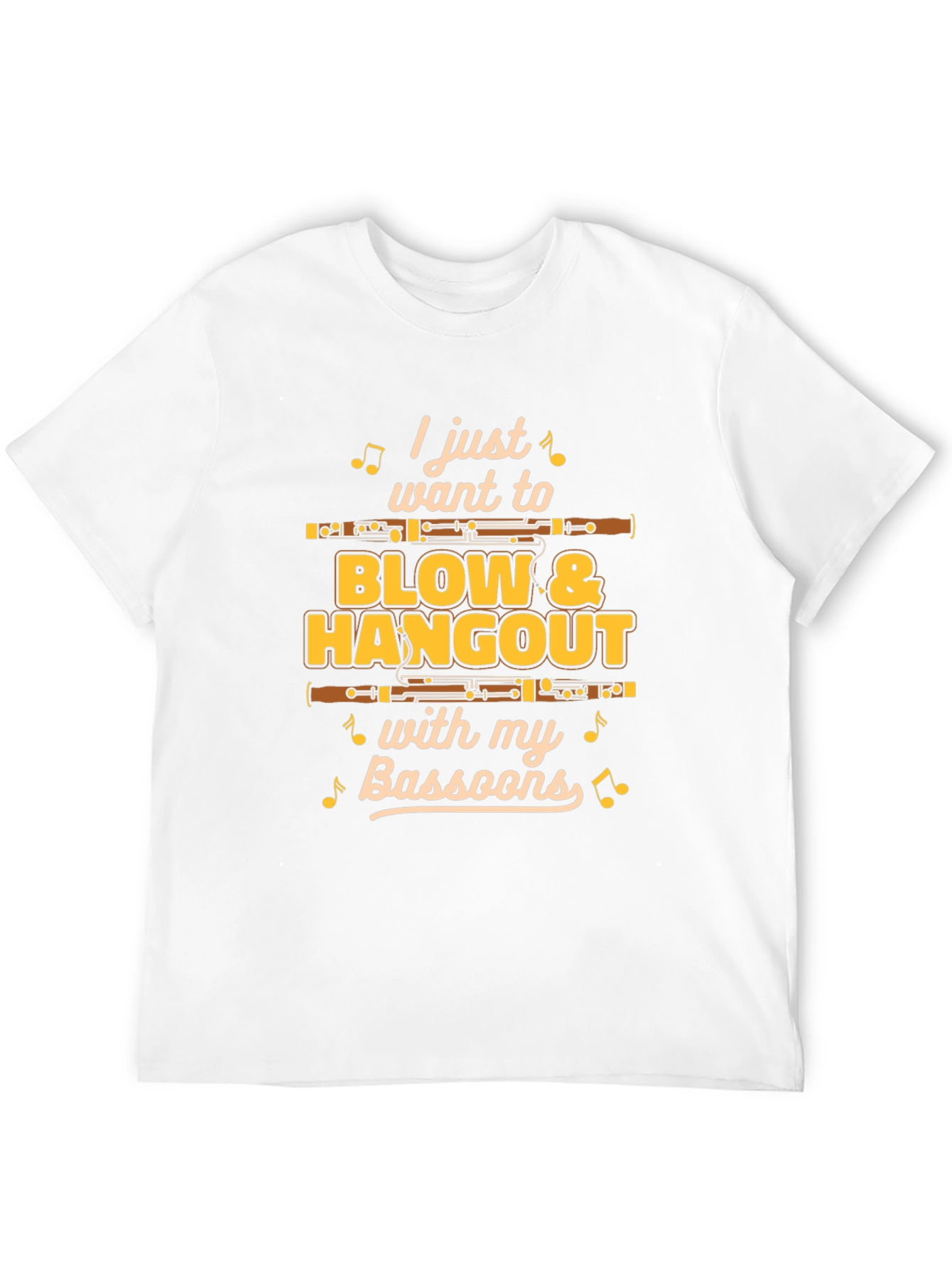 Bassoon Player T-Shirt - Blow & Hangout with Bassoons
