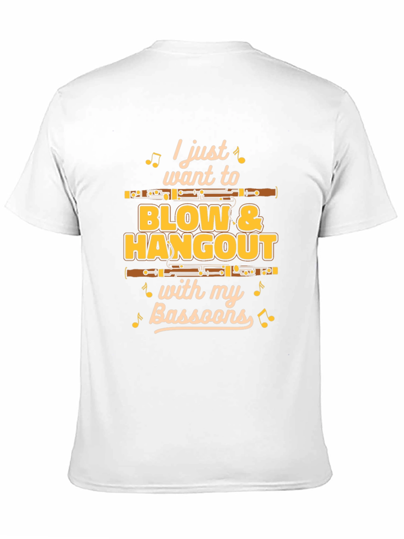 Bassoon Player T-Shirt - Blow & Hangout with Bassoons