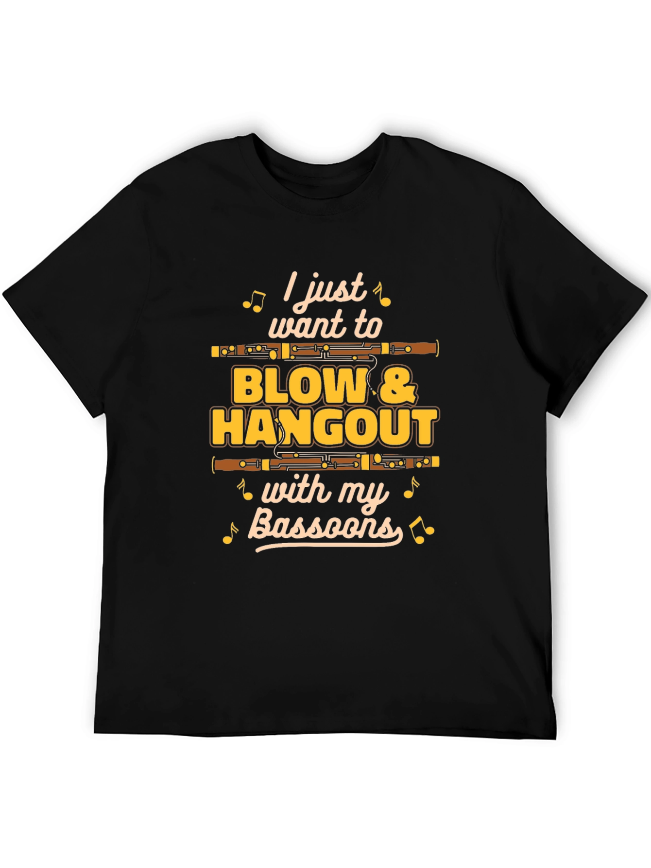 Bassoon Player T-Shirt - Blow & Hangout with Bassoons