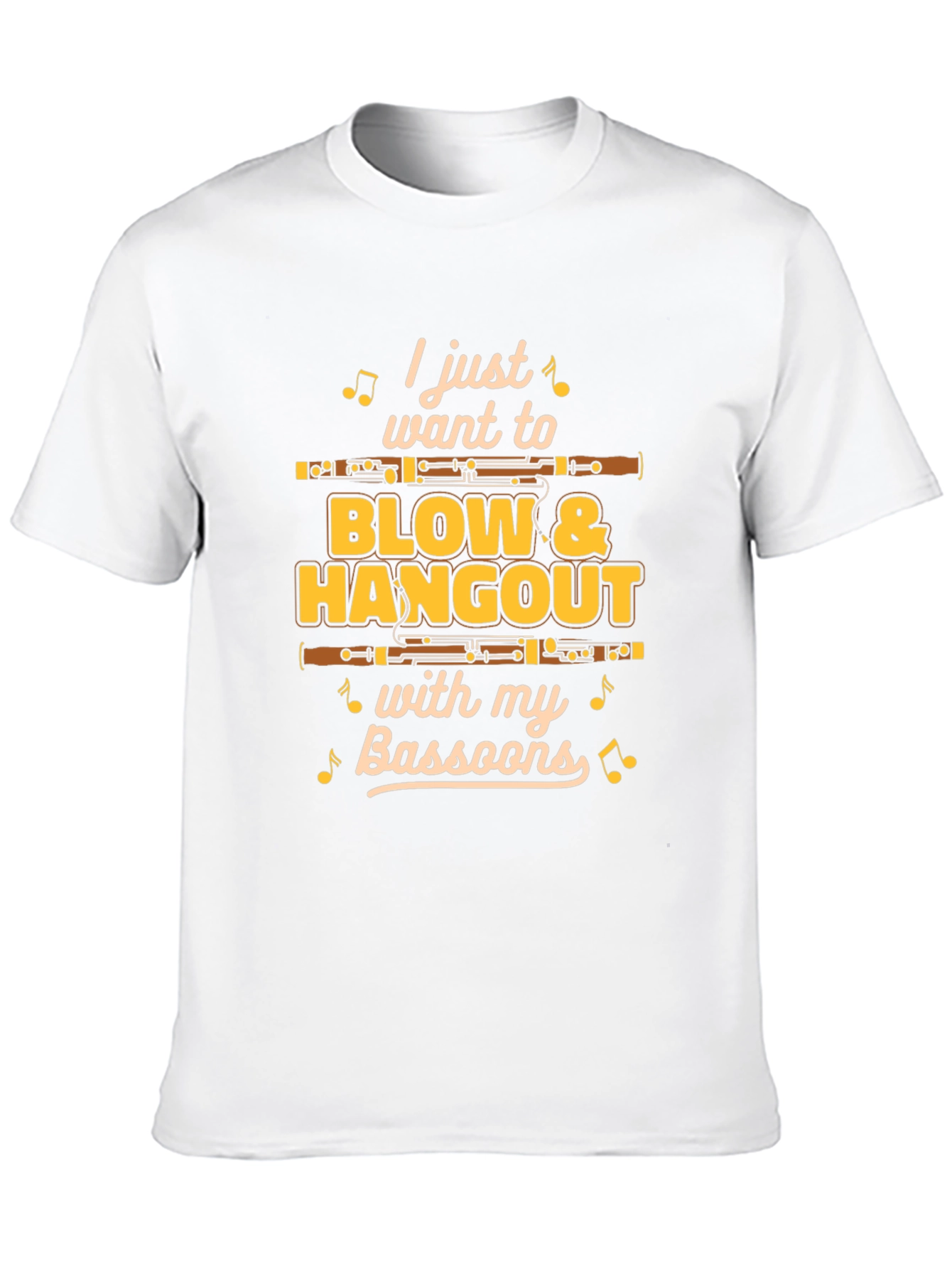 Bassoon Player T-Shirt - Blow & Hangout with Bassoons