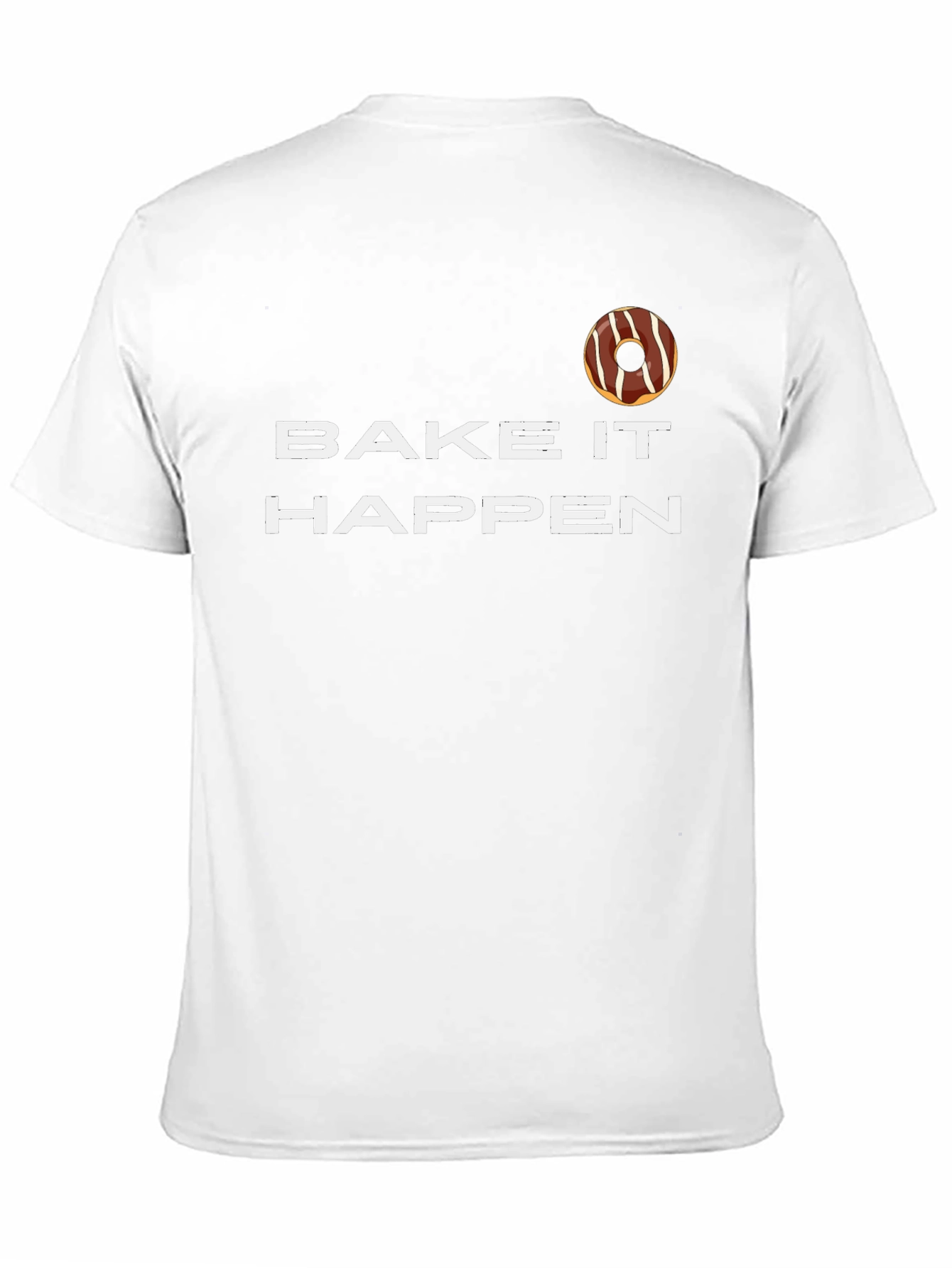 Bake It Happen Donut Graphic Tee - Unisex