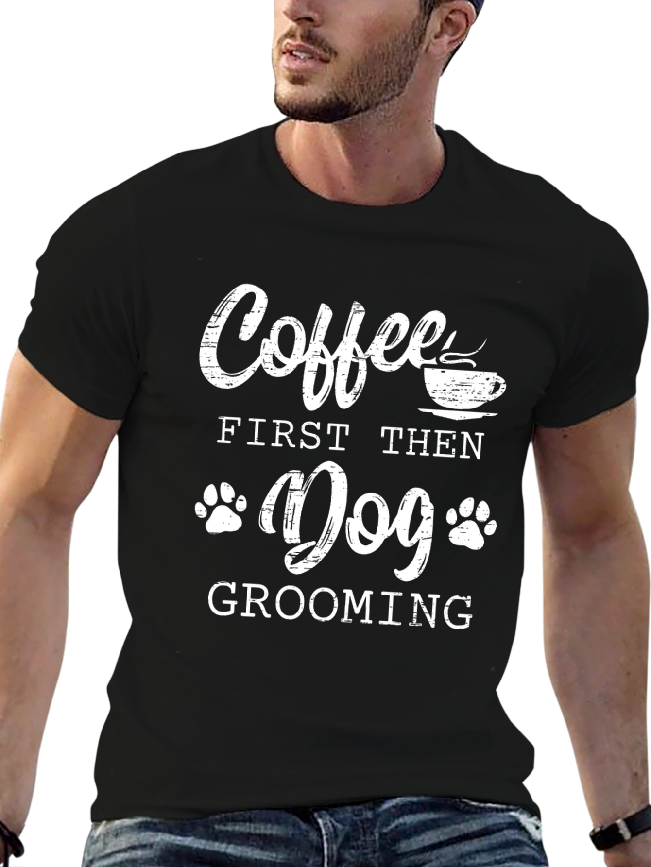 Coffee First Then Dog Grooming T-Shirt