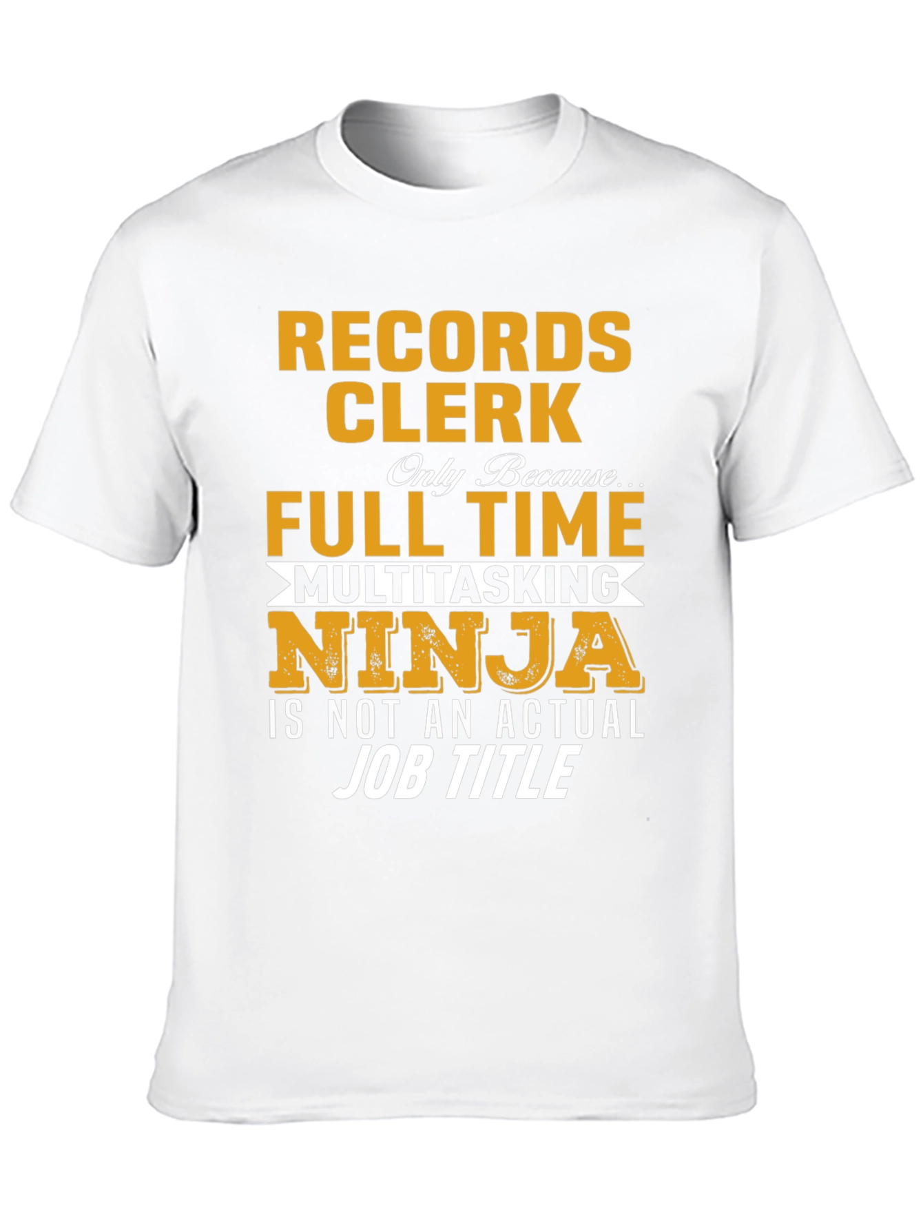 Records Clerk Multitasking Ninja T-Shirt