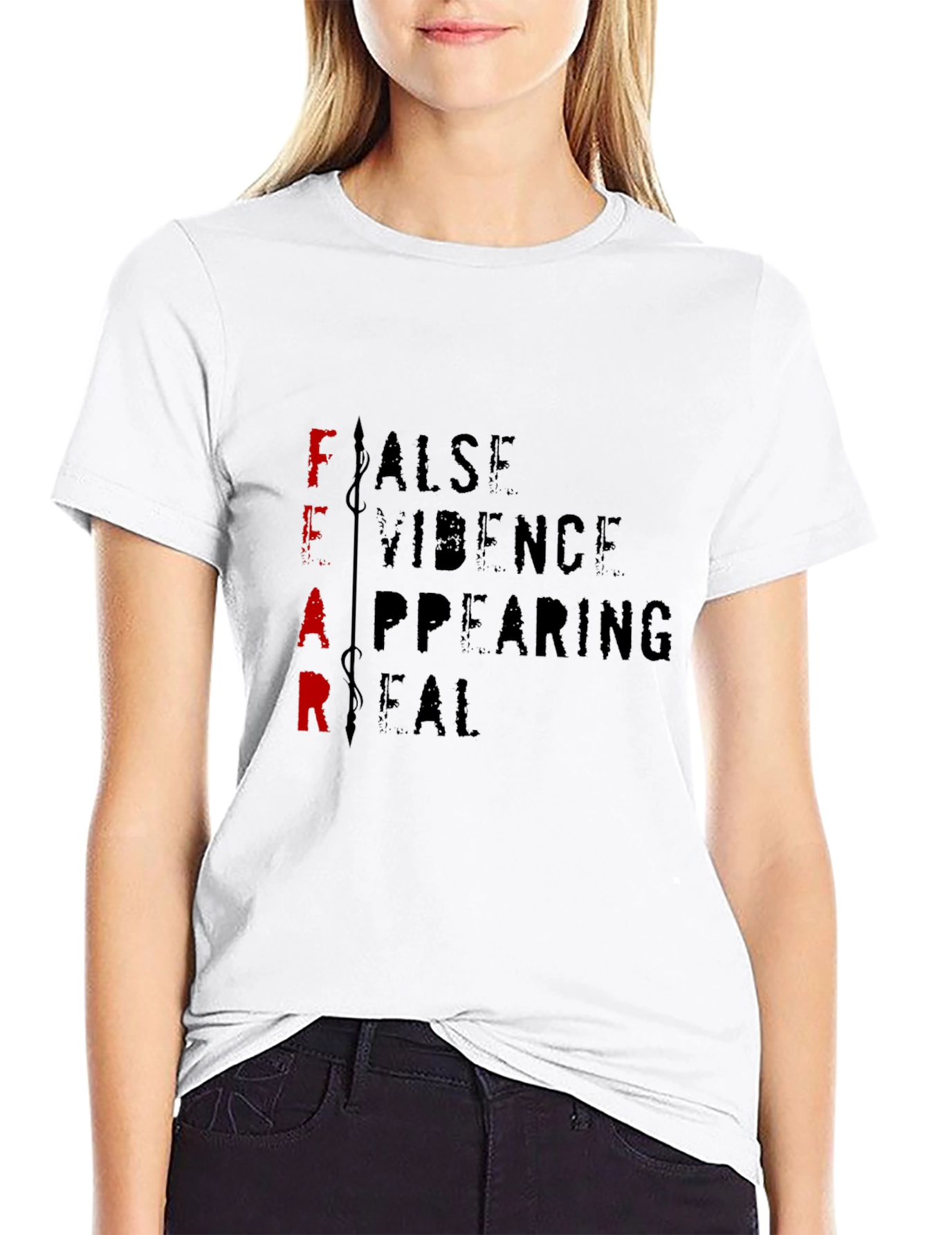 Fear Acronym T-Shirt - False Evidence Appearing Real
