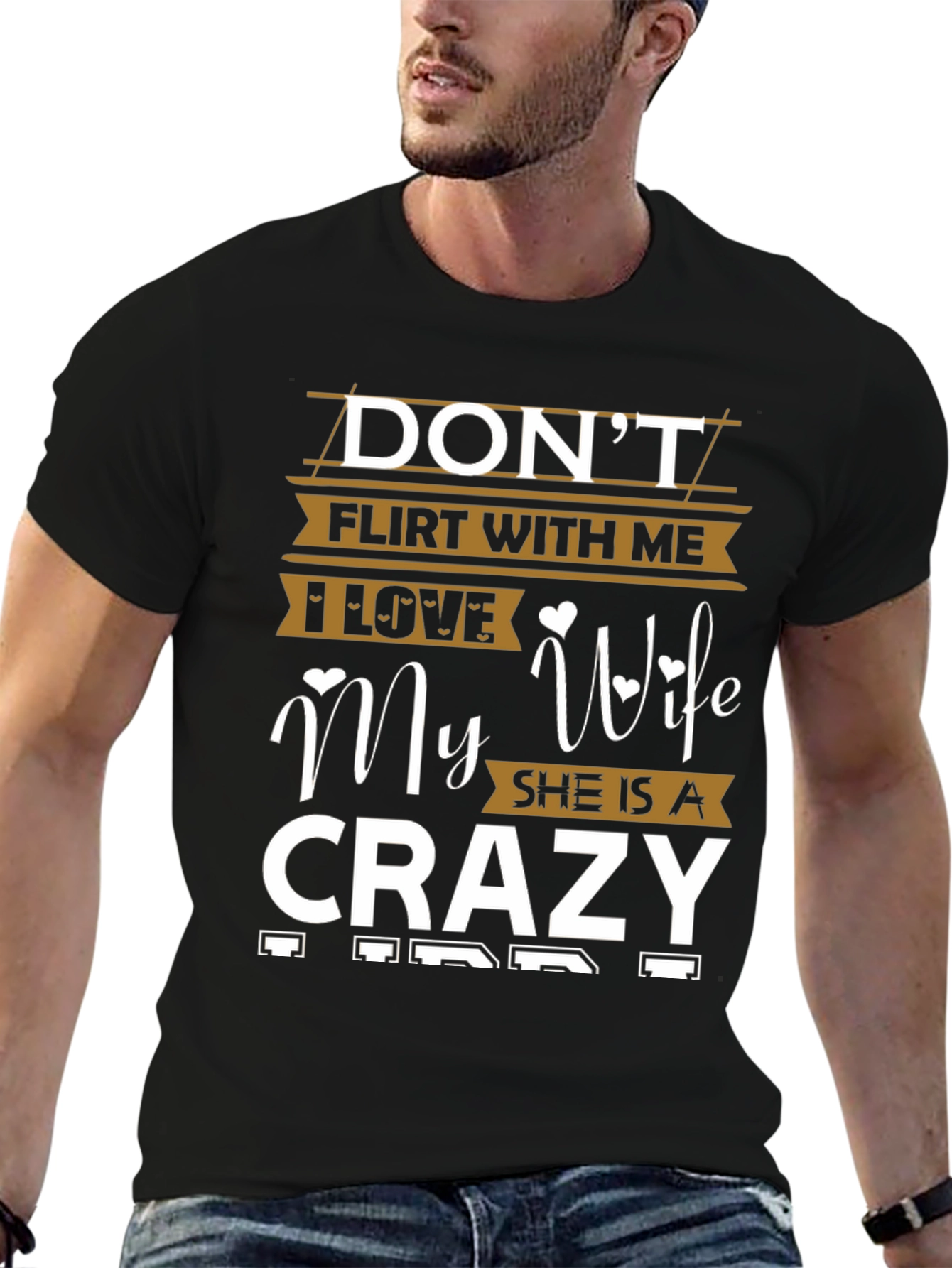 Dont Flirt With Me Crazy Wife Graphic Tee