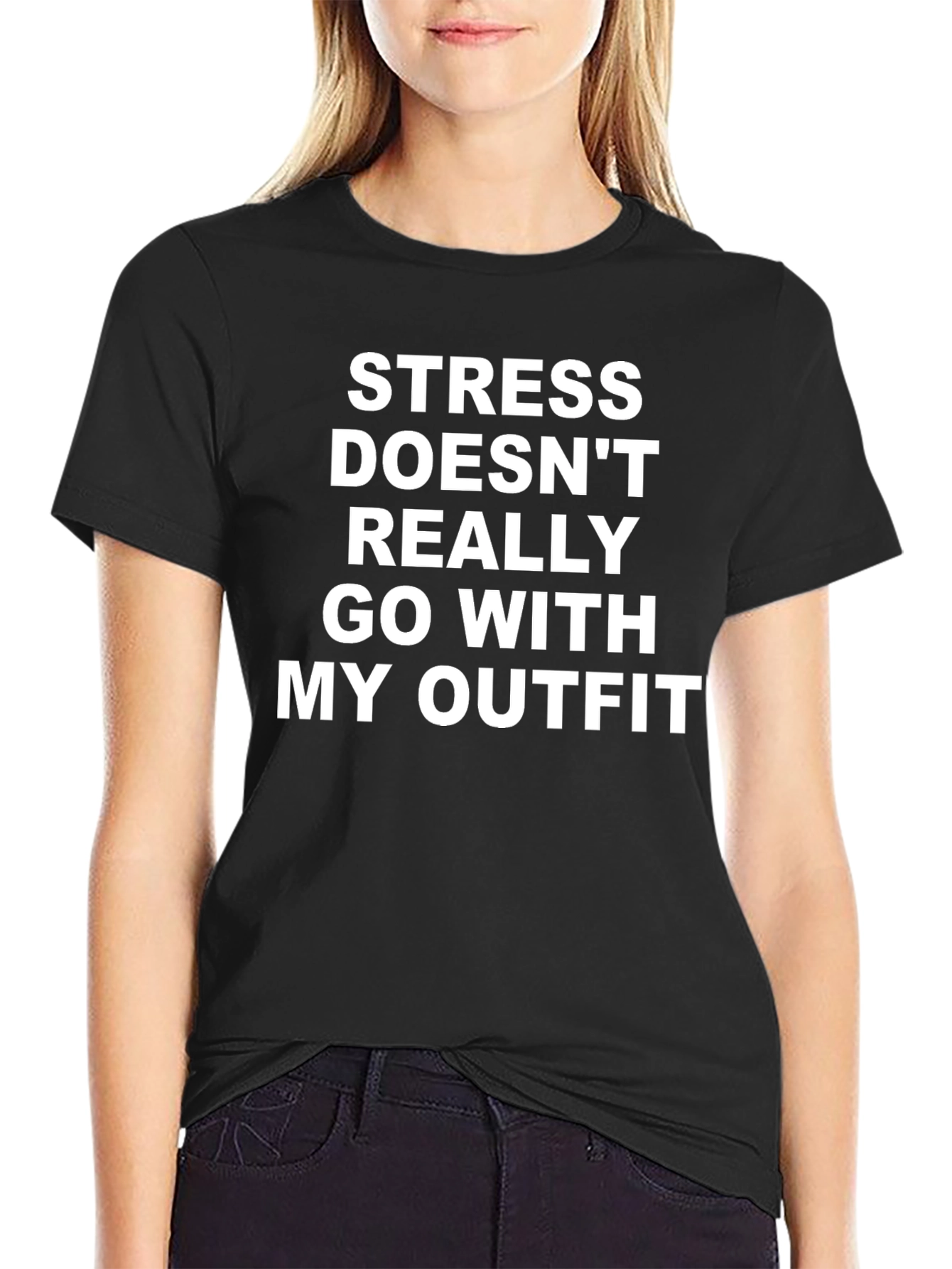 Funny Stress Outfit T-Shirt