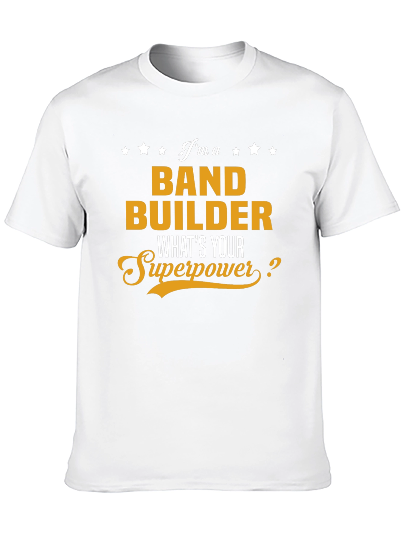 Band Builder Superpower Graphic T-Shirt