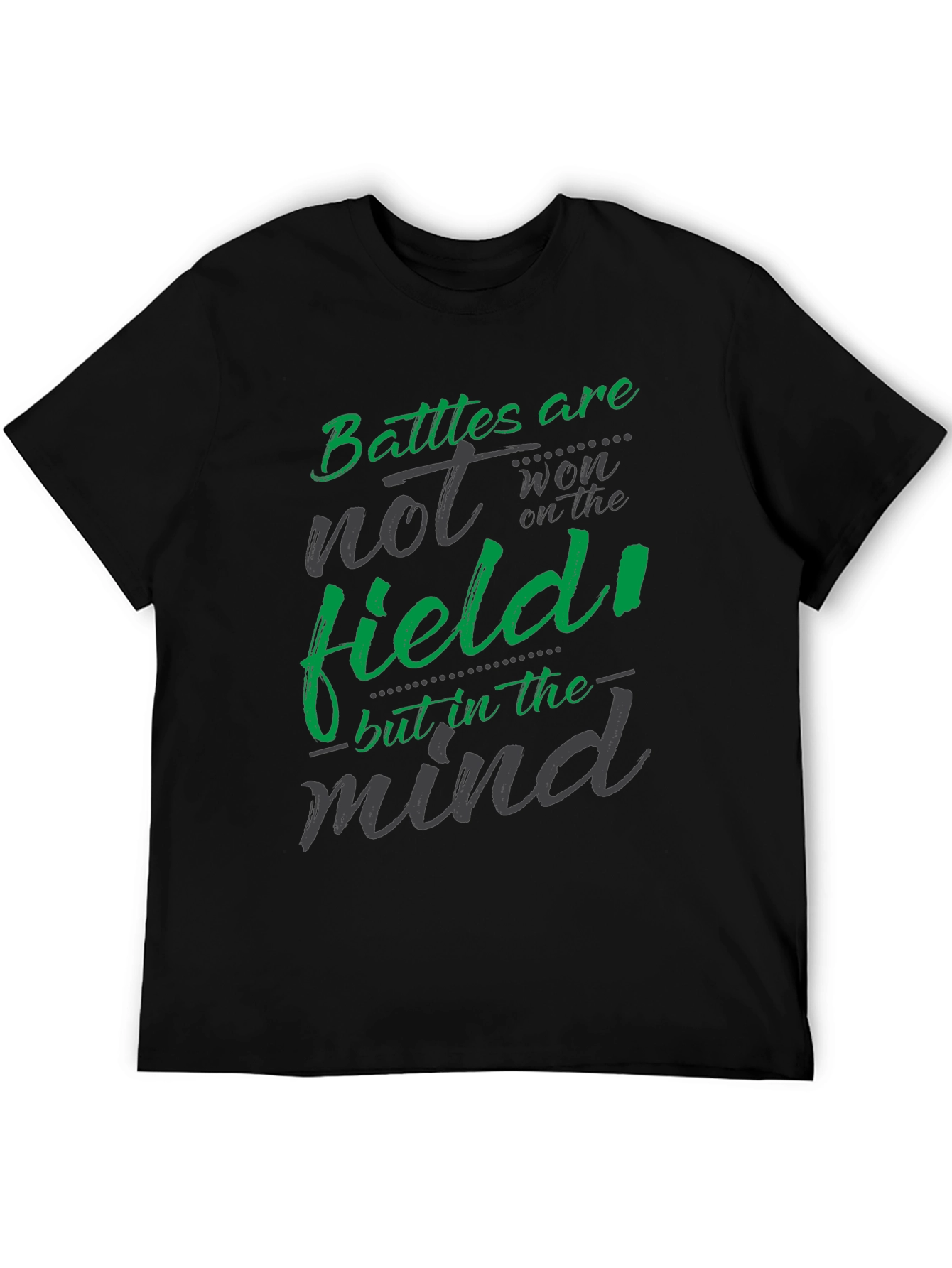 Battles are won in the mind Black T-shirt