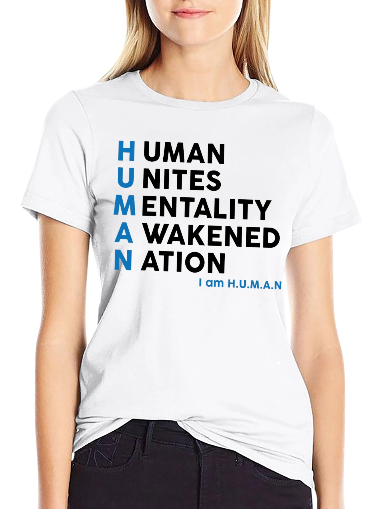 H.U.M.A.N. T-Shirt - Unites Awakened Nation