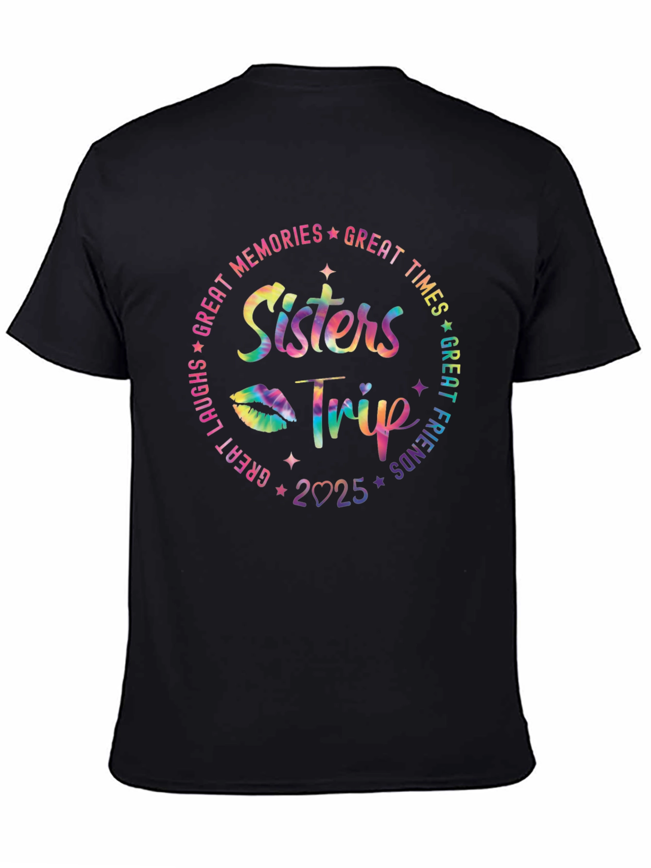 Sisters Trip 2025 T-Shirt - Great Memories Tee