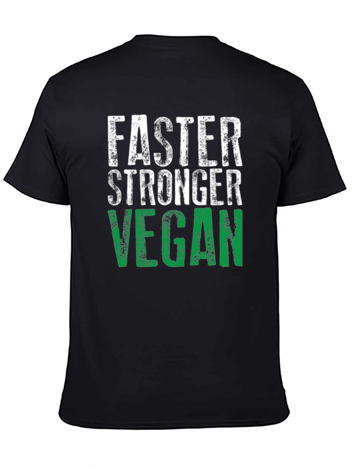 Faster Stronger Vegan T-Shirt - Athletic Fit