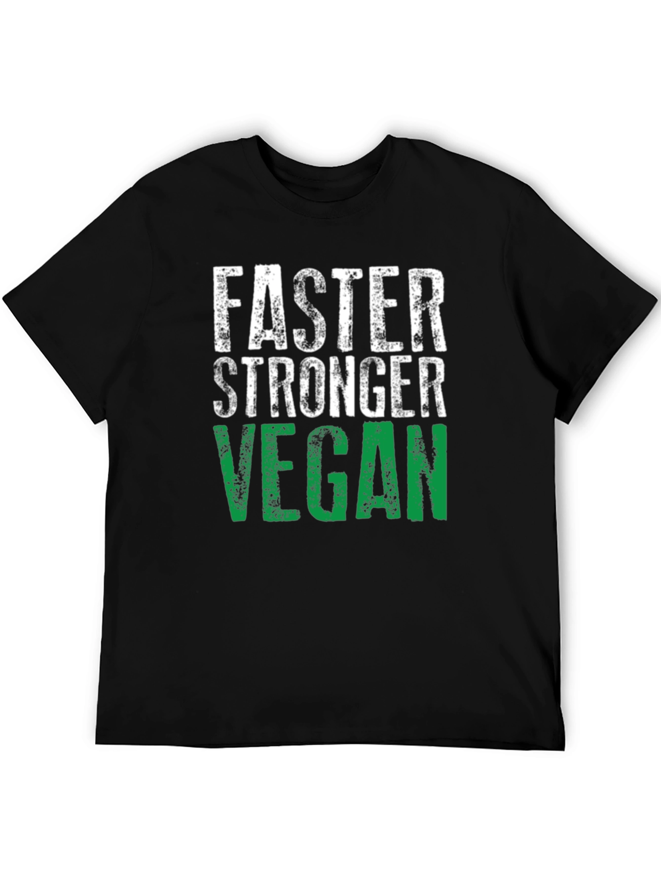 Faster Stronger Vegan T-Shirt - Athletic Fit