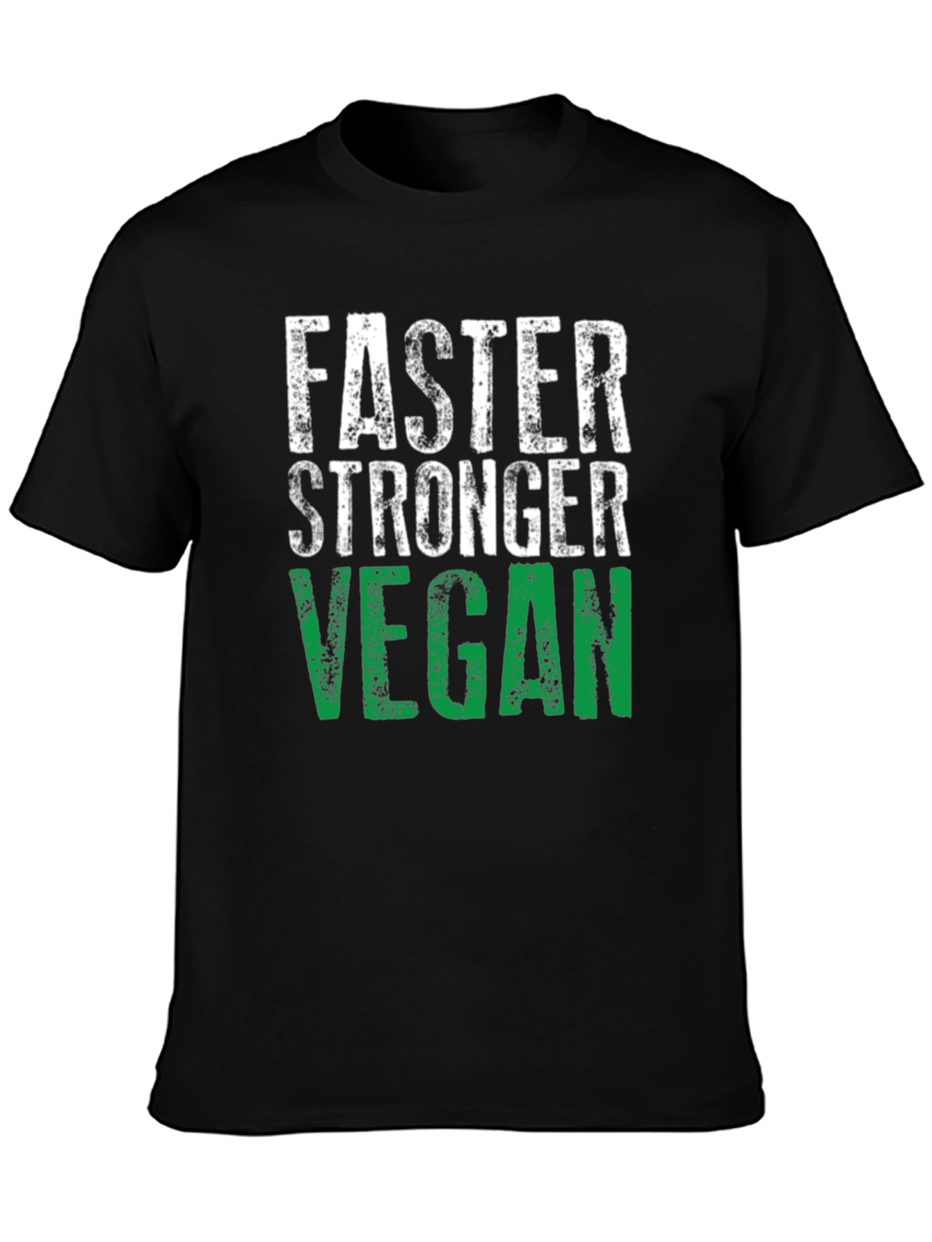 Faster Stronger Vegan T-Shirt - Athletic Fit