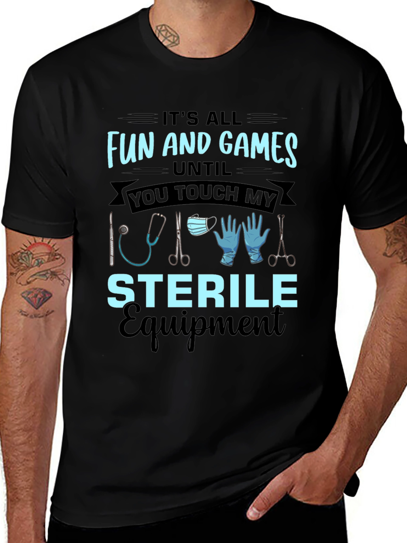 Funny Sterile Equipment Medical T-Shirt