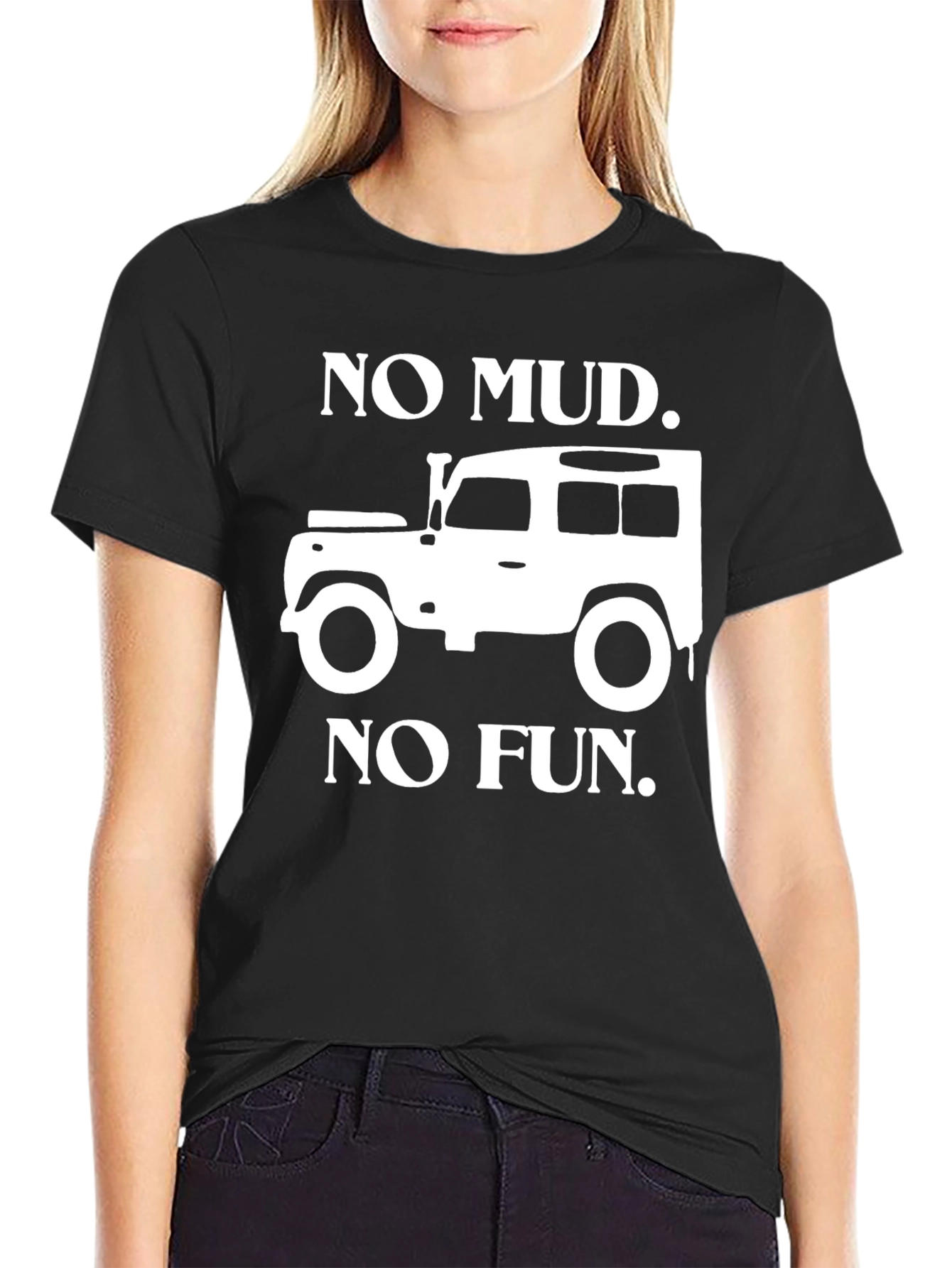 No Mud No Fun Black T-Shirt