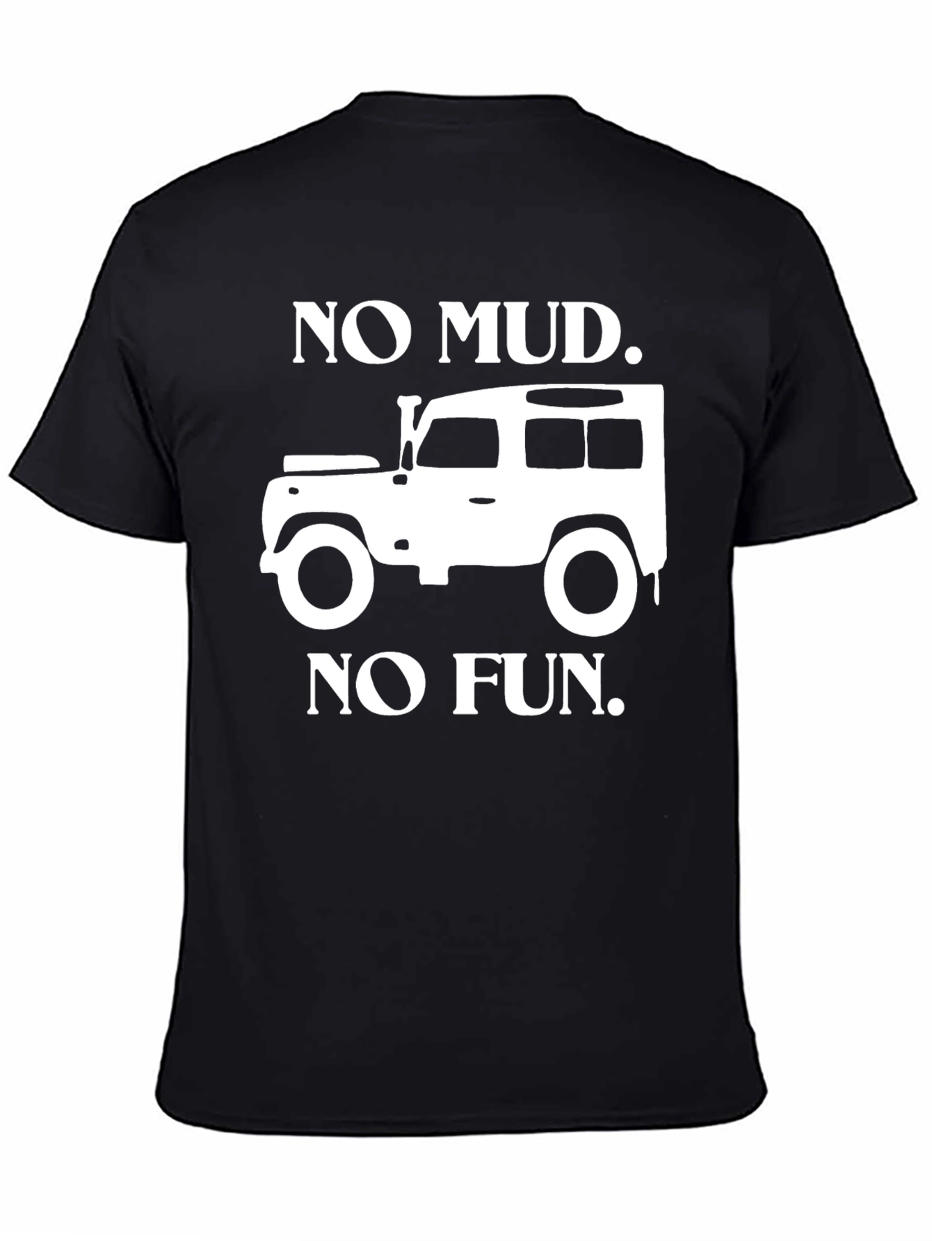 No Mud No Fun Black T-Shirt