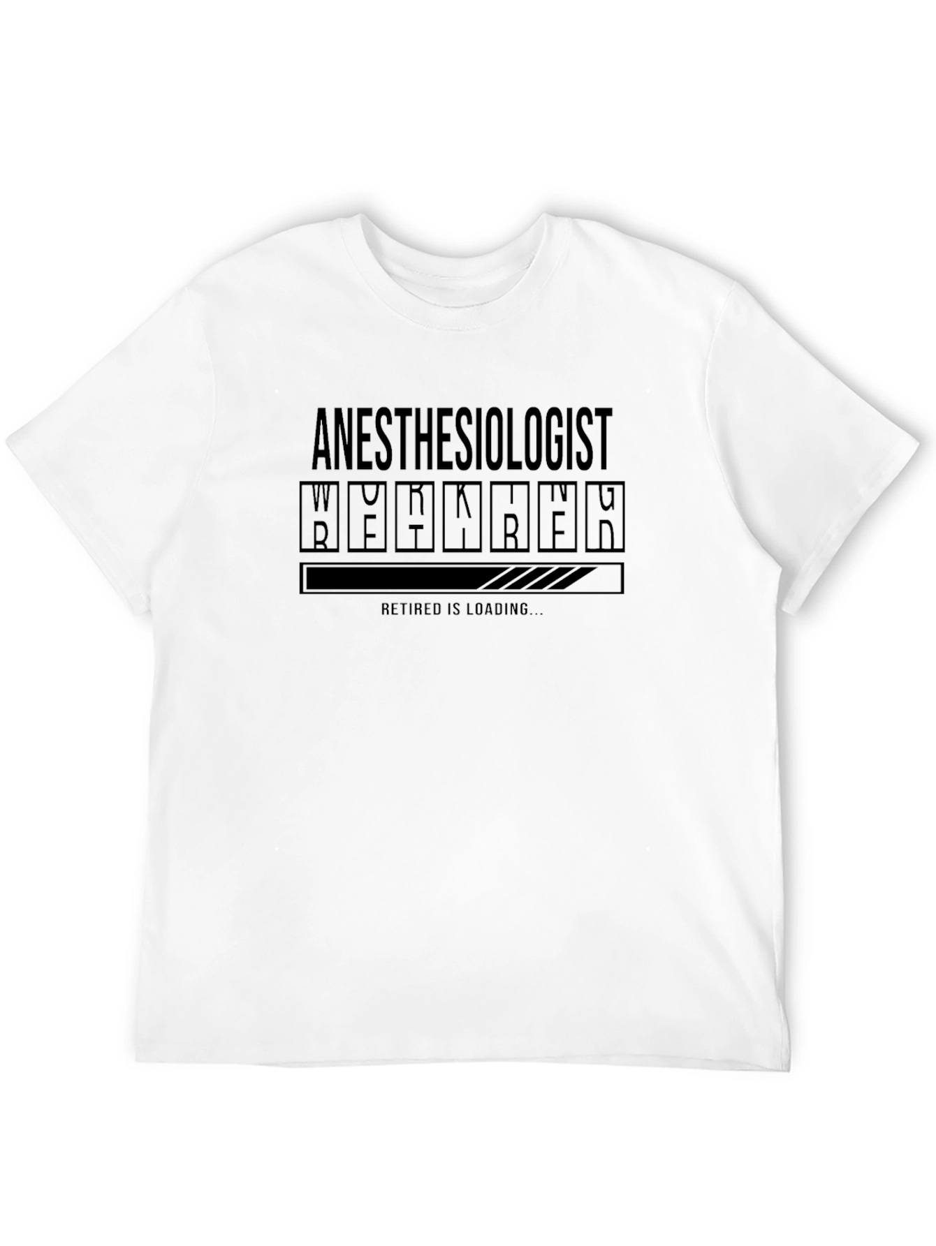 Anesthesiologist Retirement Loading T-Shirt