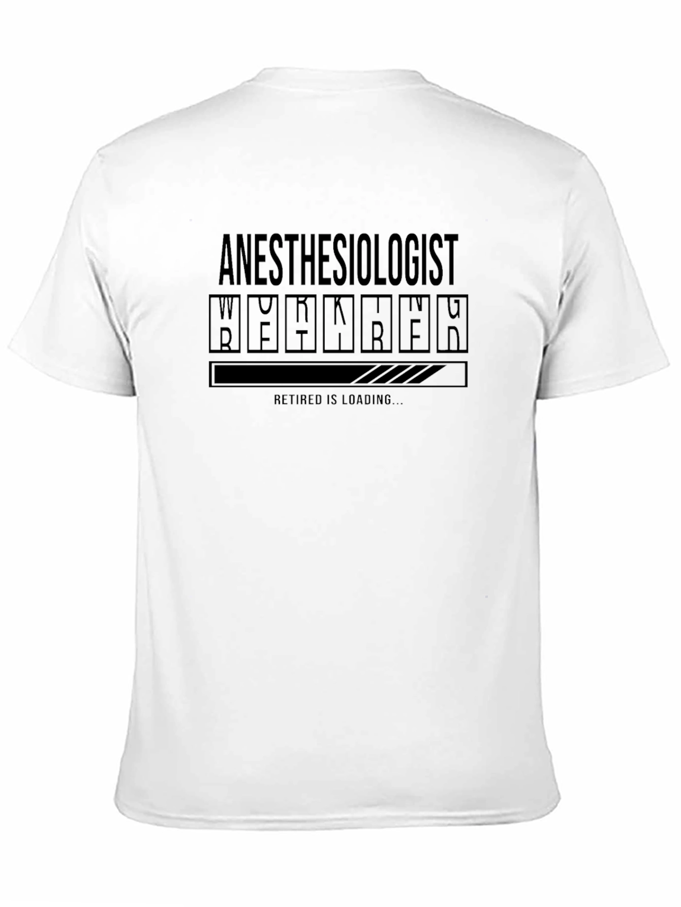 Anesthesiologist Retirement Loading T-Shirt
