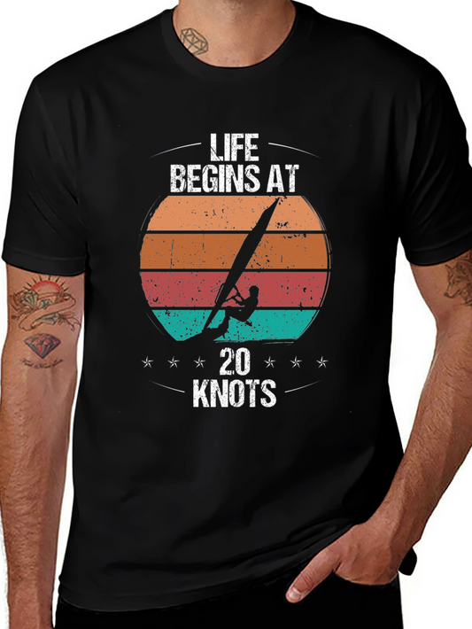 Life Begins At 20 Knots T-Shirt