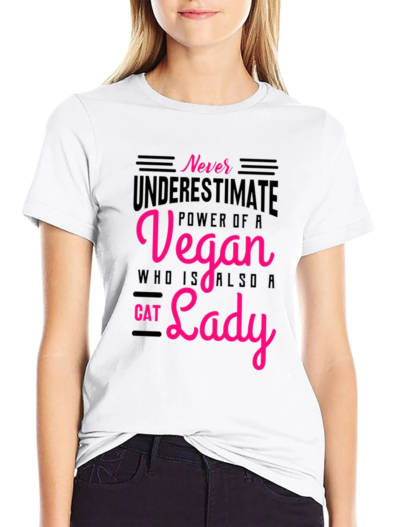 Vegan Cat Lady T-Shirt: Never Underestimate the Power!
