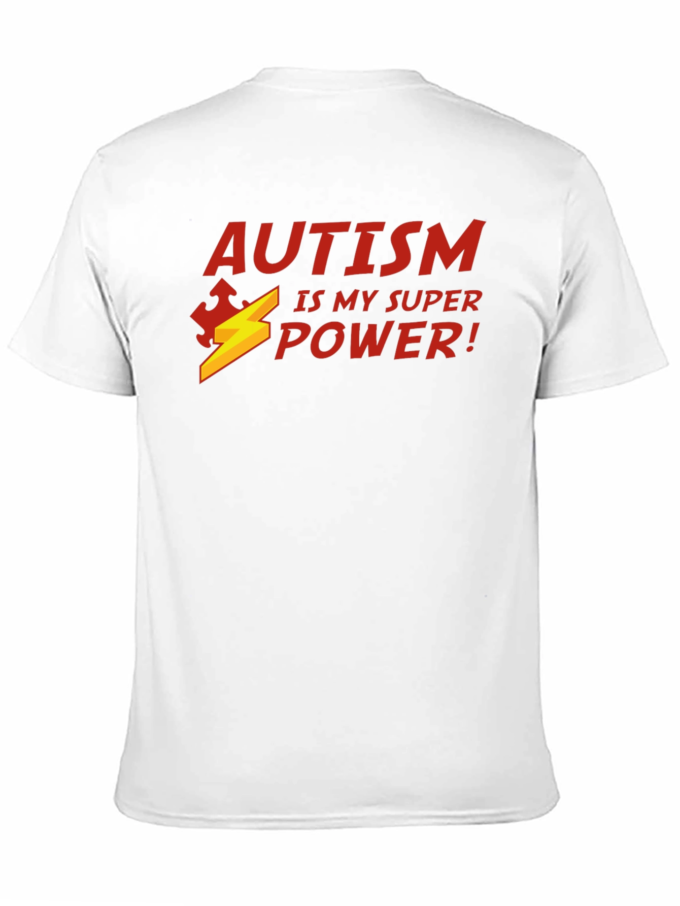 Autism is My Super Power T-Shirt
