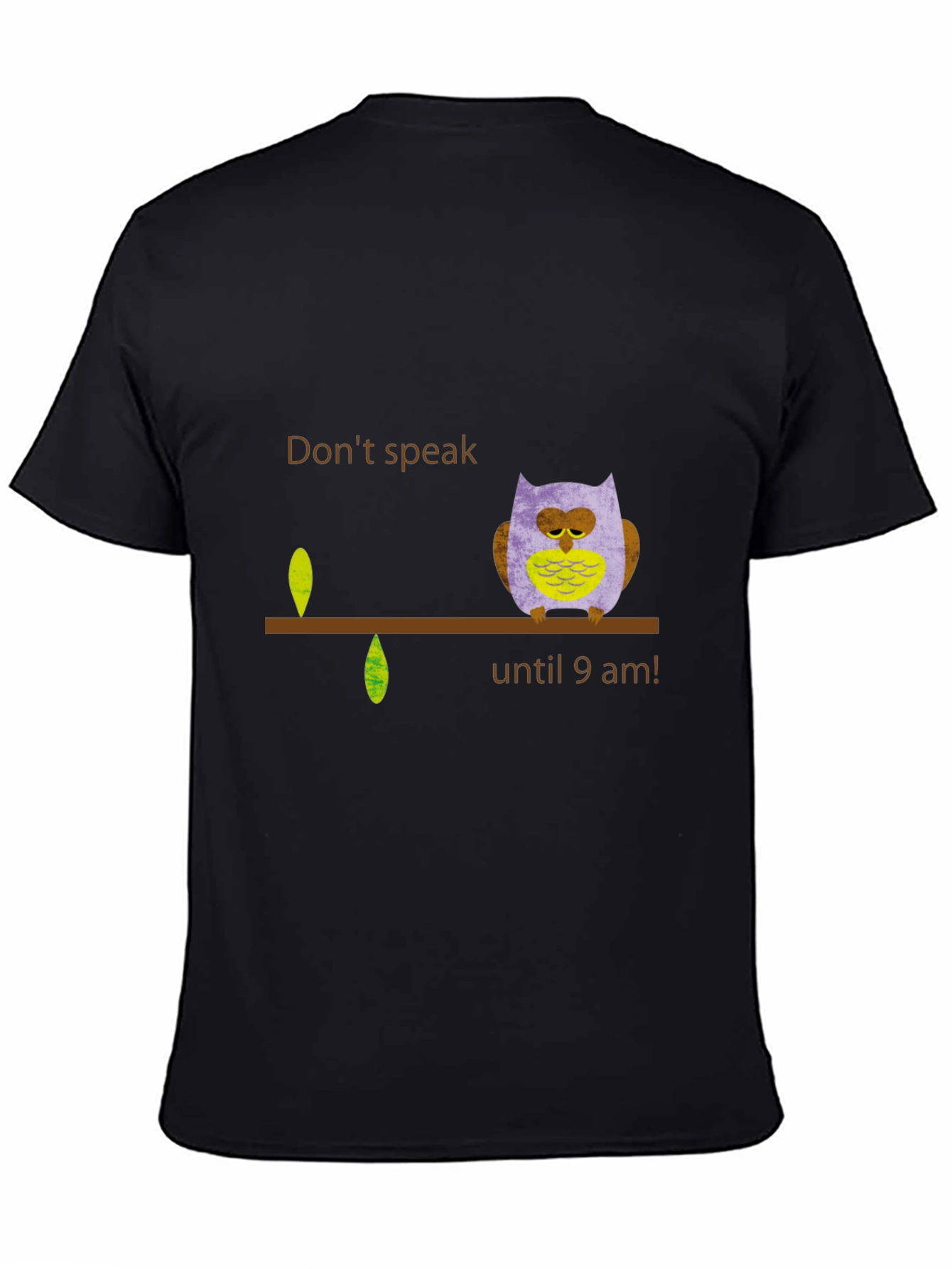 Dont Speak Until 9 AM Owl Graphic Tee